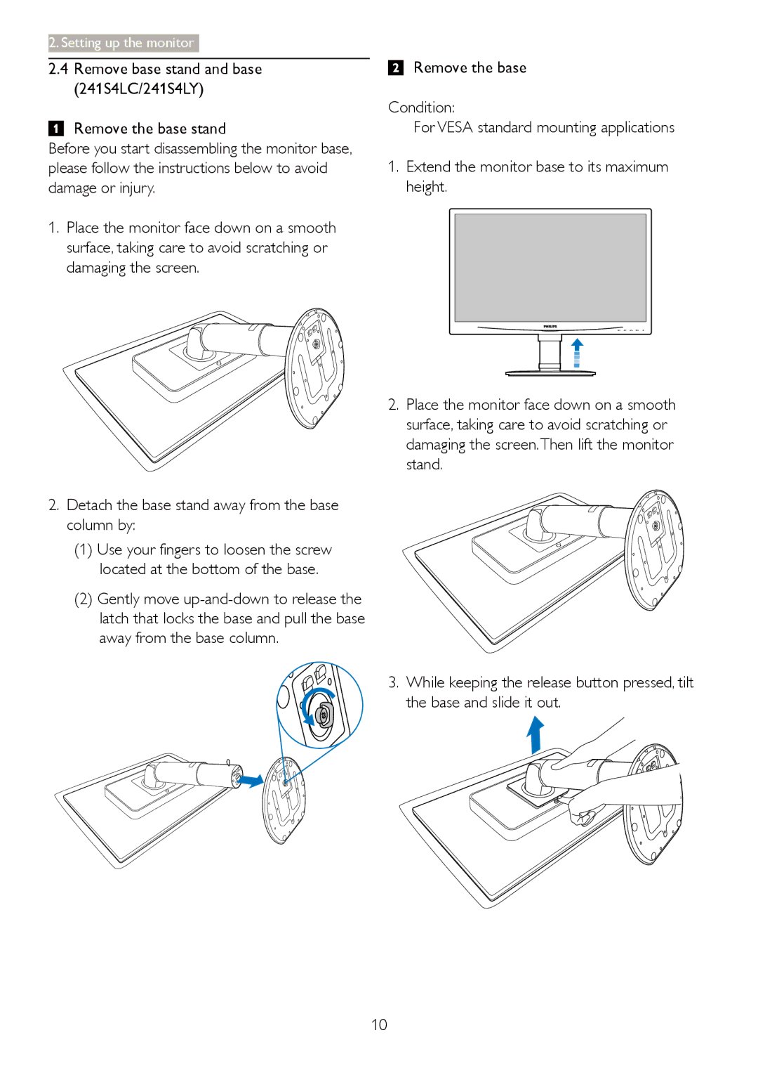 Philips 241S4L user manual Detach the base stand away from the base column by 