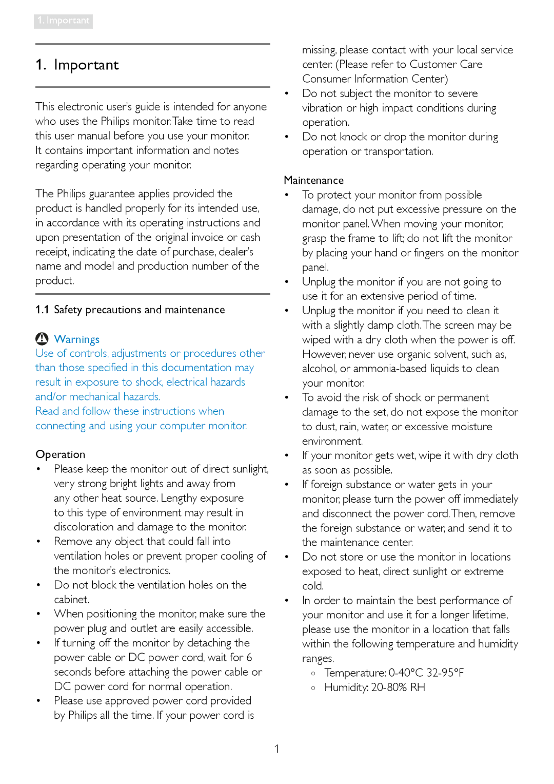 Philips 241S4L user manual Safety precautions and maintenance, Operation, Temperature 0-40C 32-95F Humidity 20-80% RH 