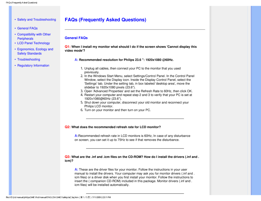 Philips 244EI user manual FAQs Frequently Asked Questions, General FAQs 