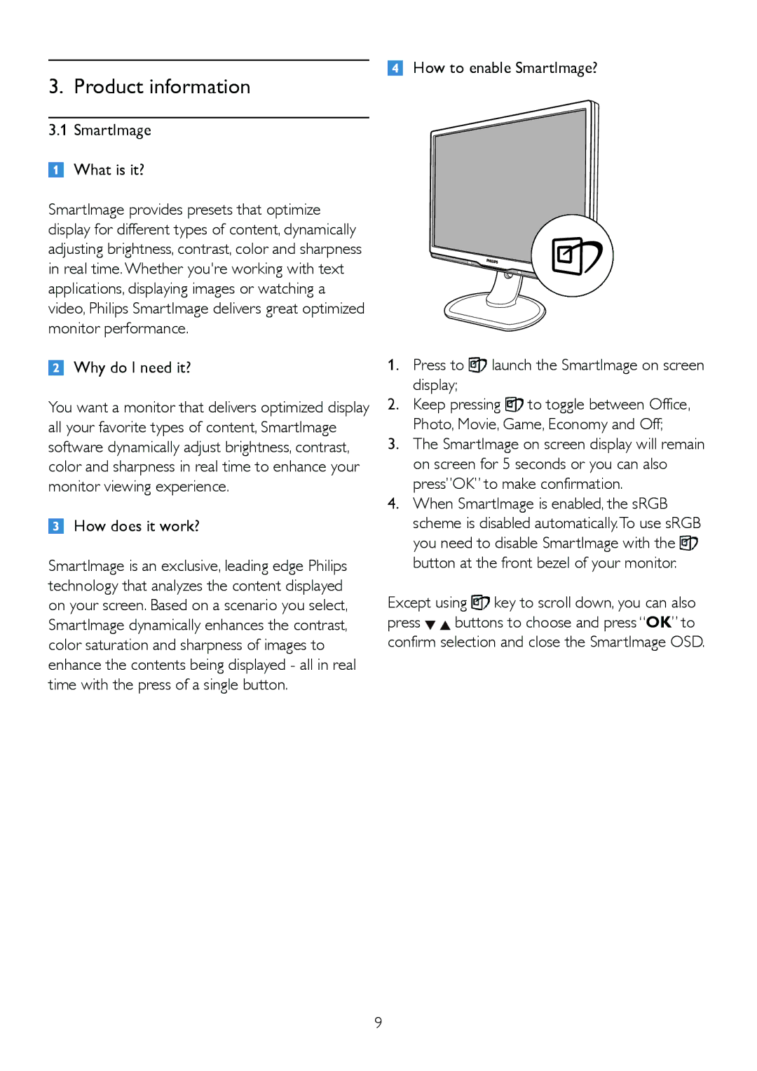 Philips 245P2 user manual How to enable SmartImage?, Why do I need it?, How does it work? 