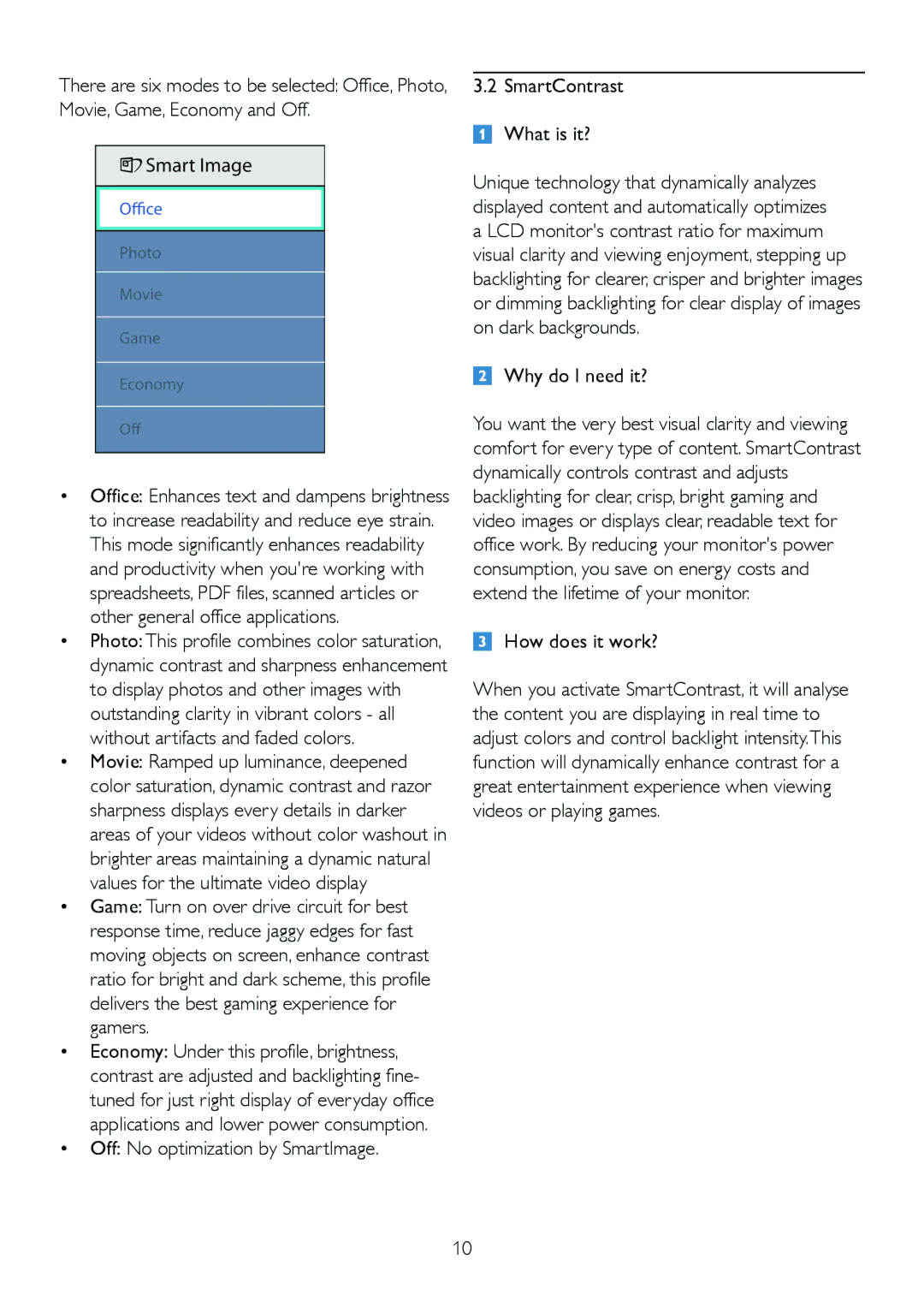 Philips 245P2 user manual Off No optimization by SmartImage 