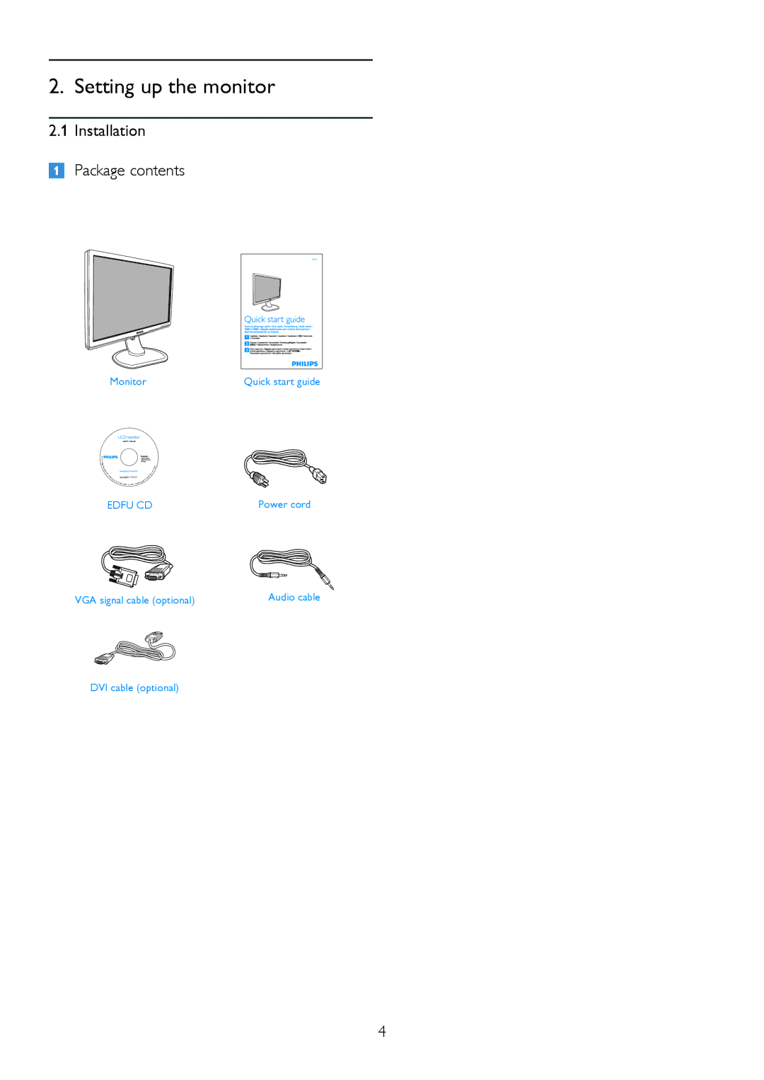 Philips 245P2 user manual Setting up the monitor, Installation Package contents 