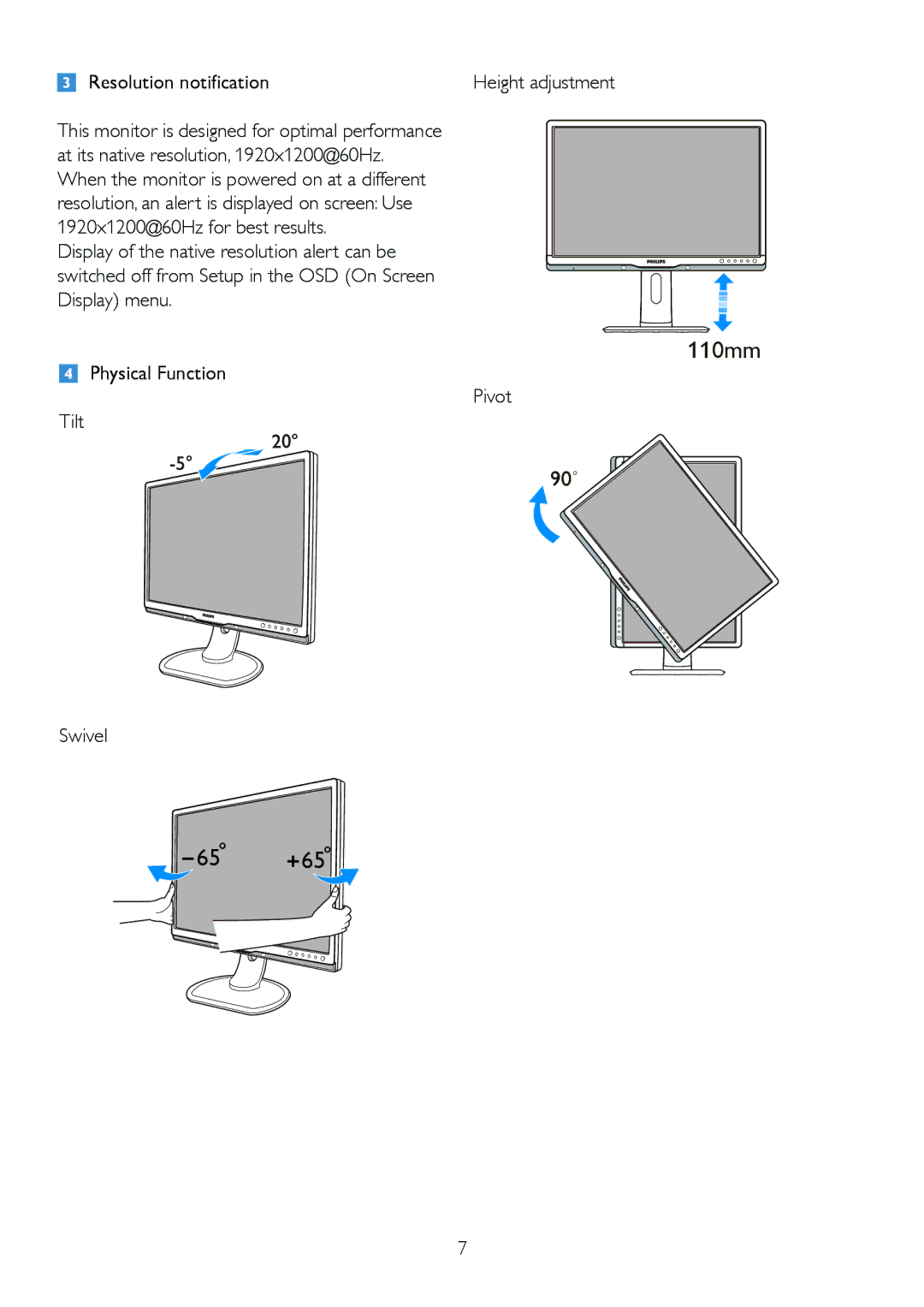 Philips 245P2 user manual Resolution notification, Physical Function Pivot Tilt, Swivel 