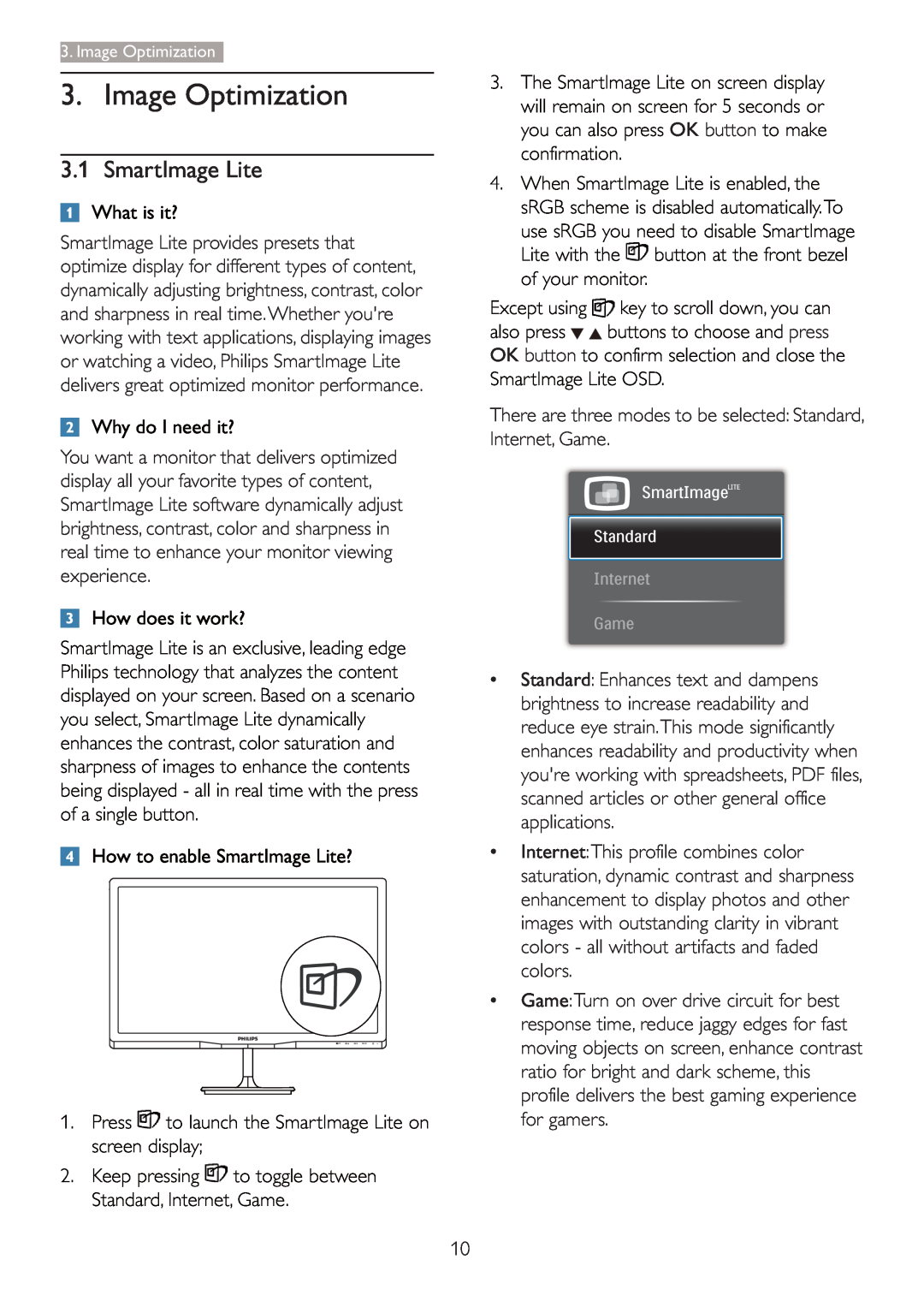 Philips 2.47E+06 Image Optimization, Why do I need it?, How does it work?, How to enable SmartImage Lite?, What is it? 