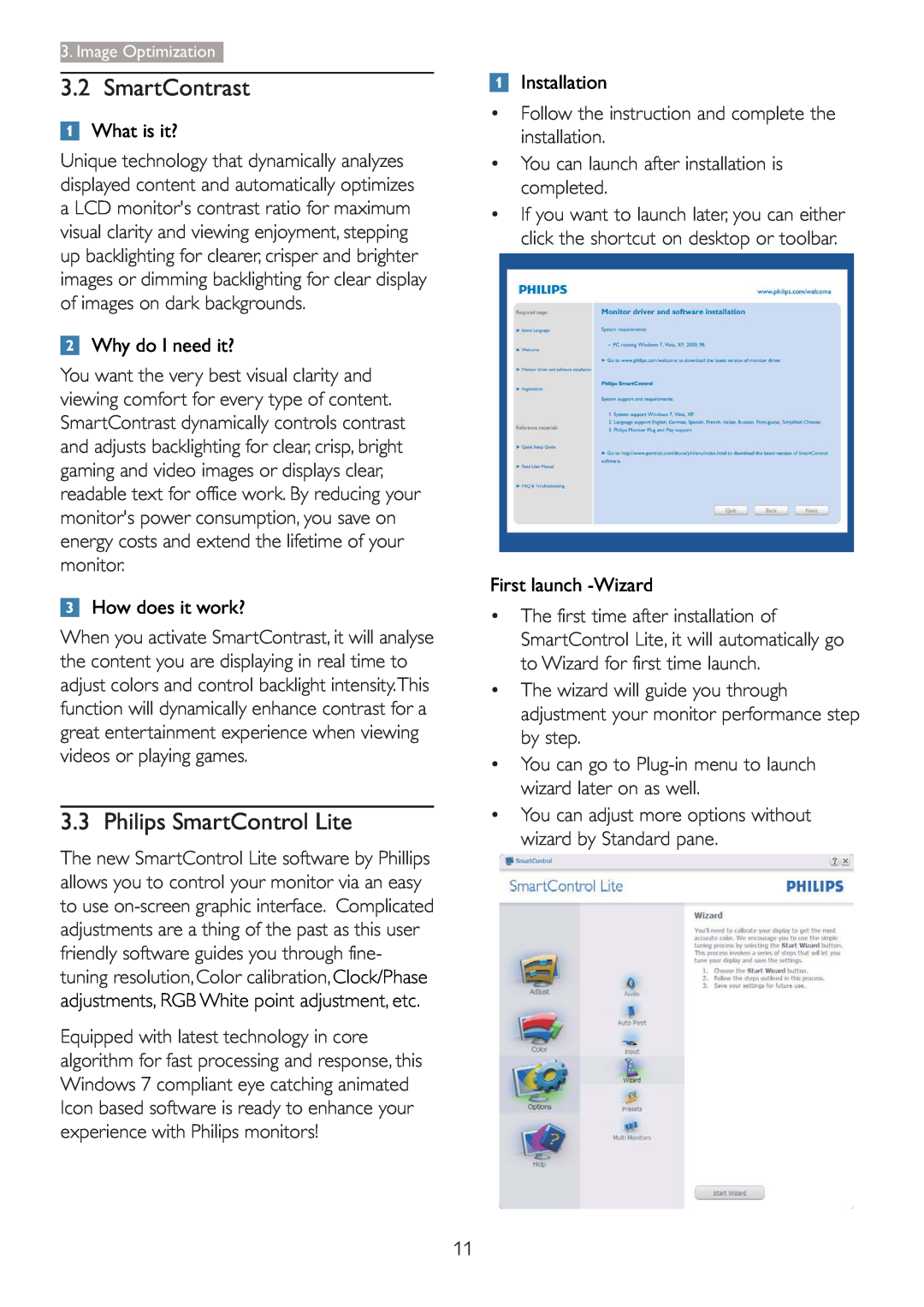 Philips 2.47E+06 user manual SmartContrast, Philips SmartControl Lite, Installation, First launch -Wizard, What is it? 