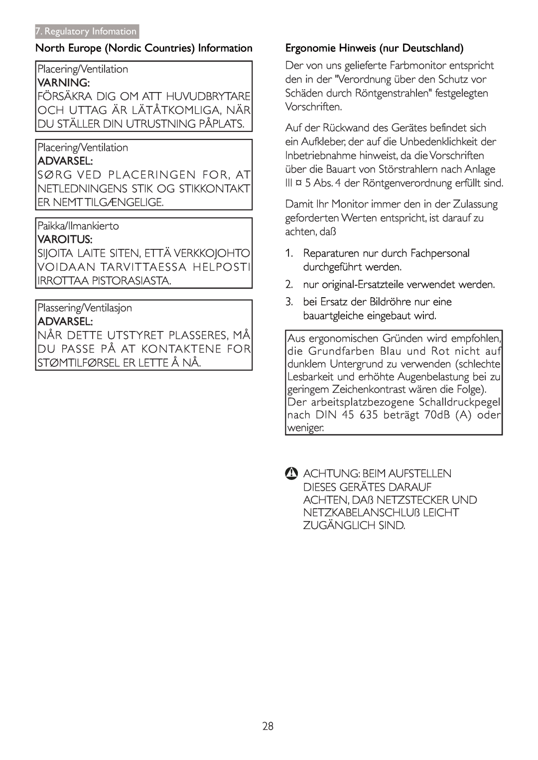 Philips 2.47E+06 user manual North Europe Nordic Countries Information, Ergonomie Hinweis nur Deutschland 