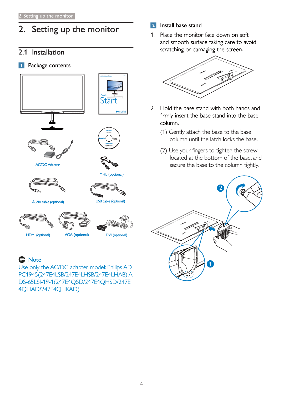 Philips 2.47E+06 user manual Setting up the monitor, Installation, Package contents, Install base stand 