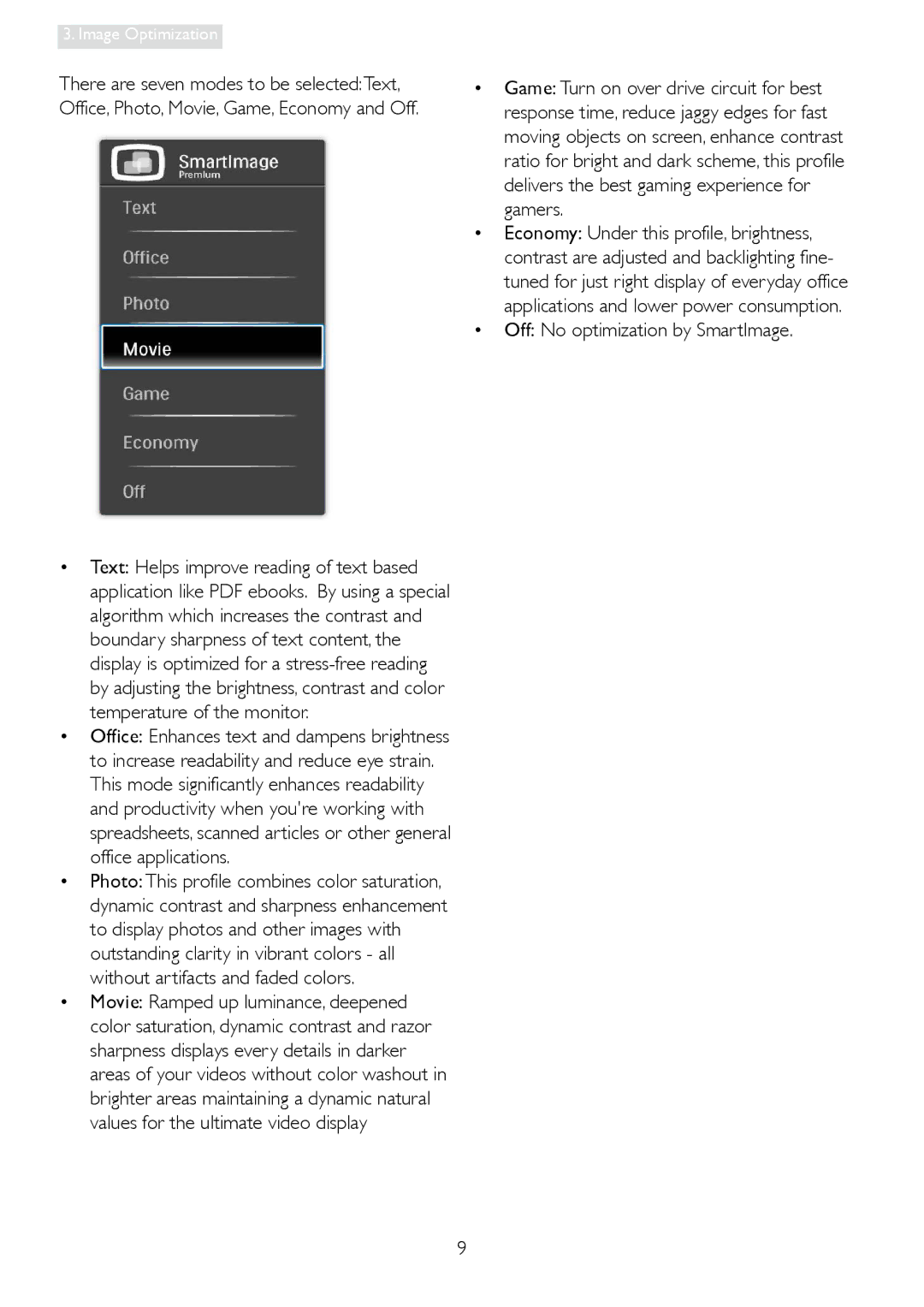 Philips 248C3L user manual Off No optimization by SmartImage 