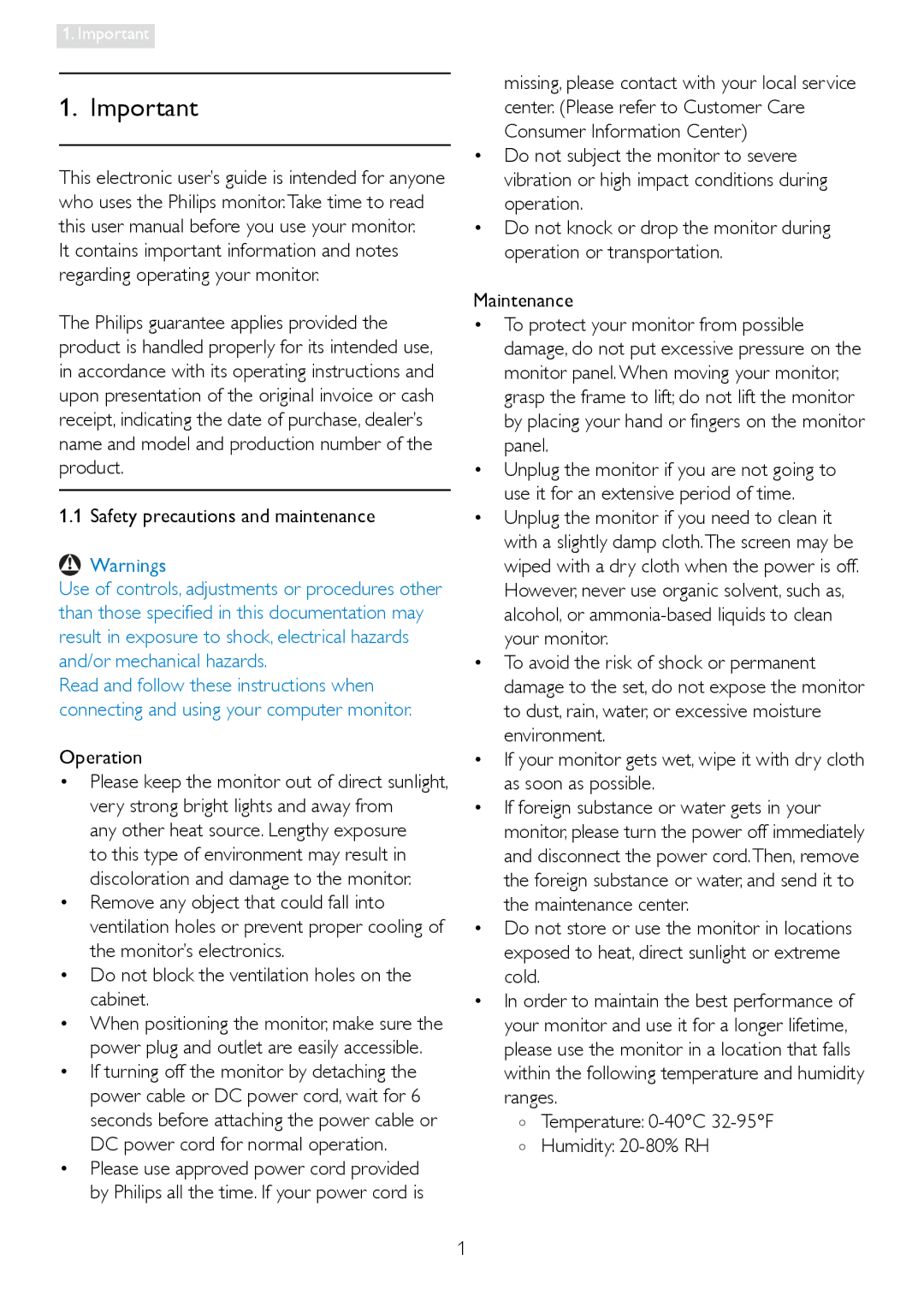 Philips 248X3LF user manual Safety precautions and maintenance, Operation, Temperature 0-40C 32-95F Humidity 20-80% RH 