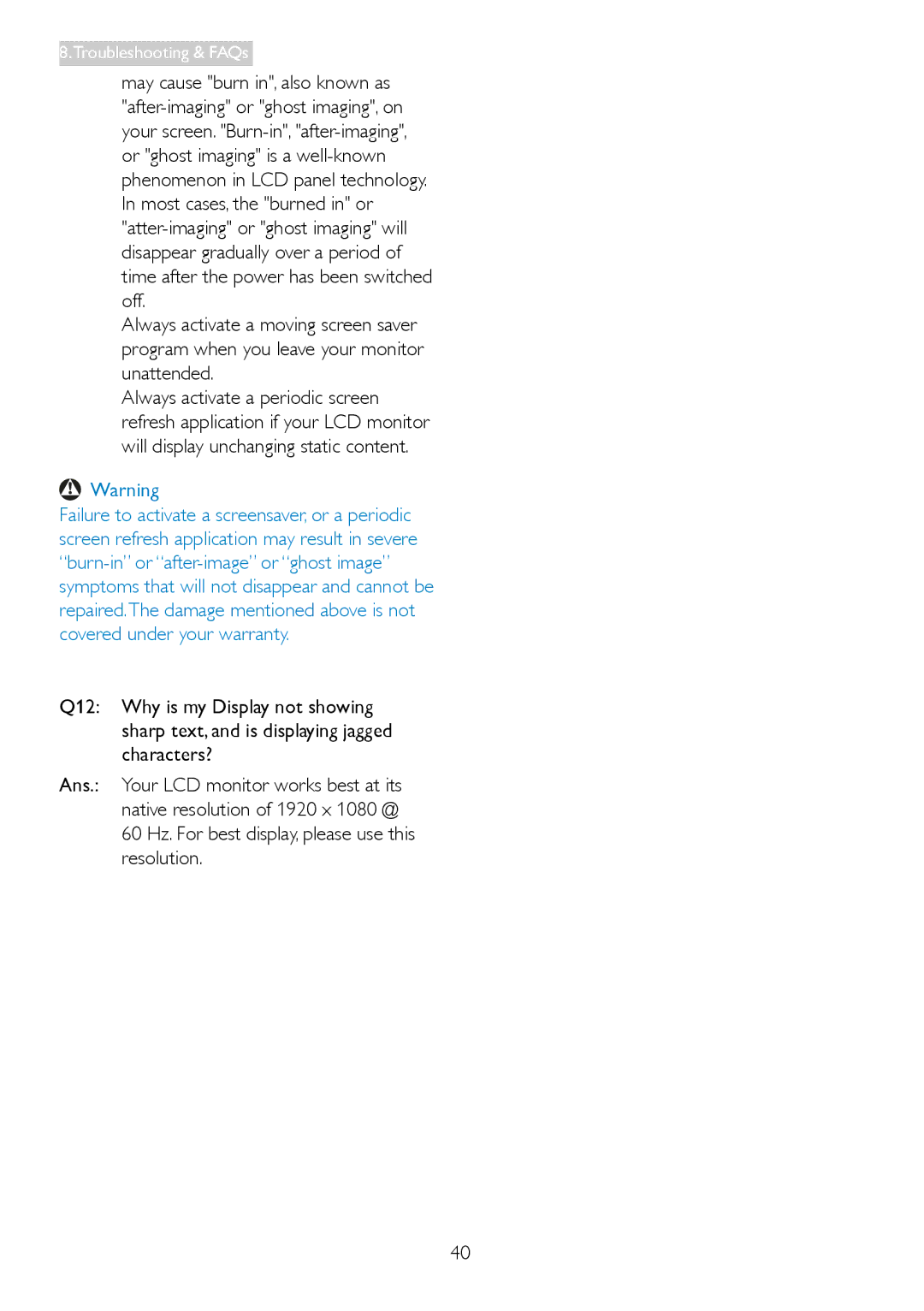 Philips 249C4Q user manual Troubleshooting & FAQs 