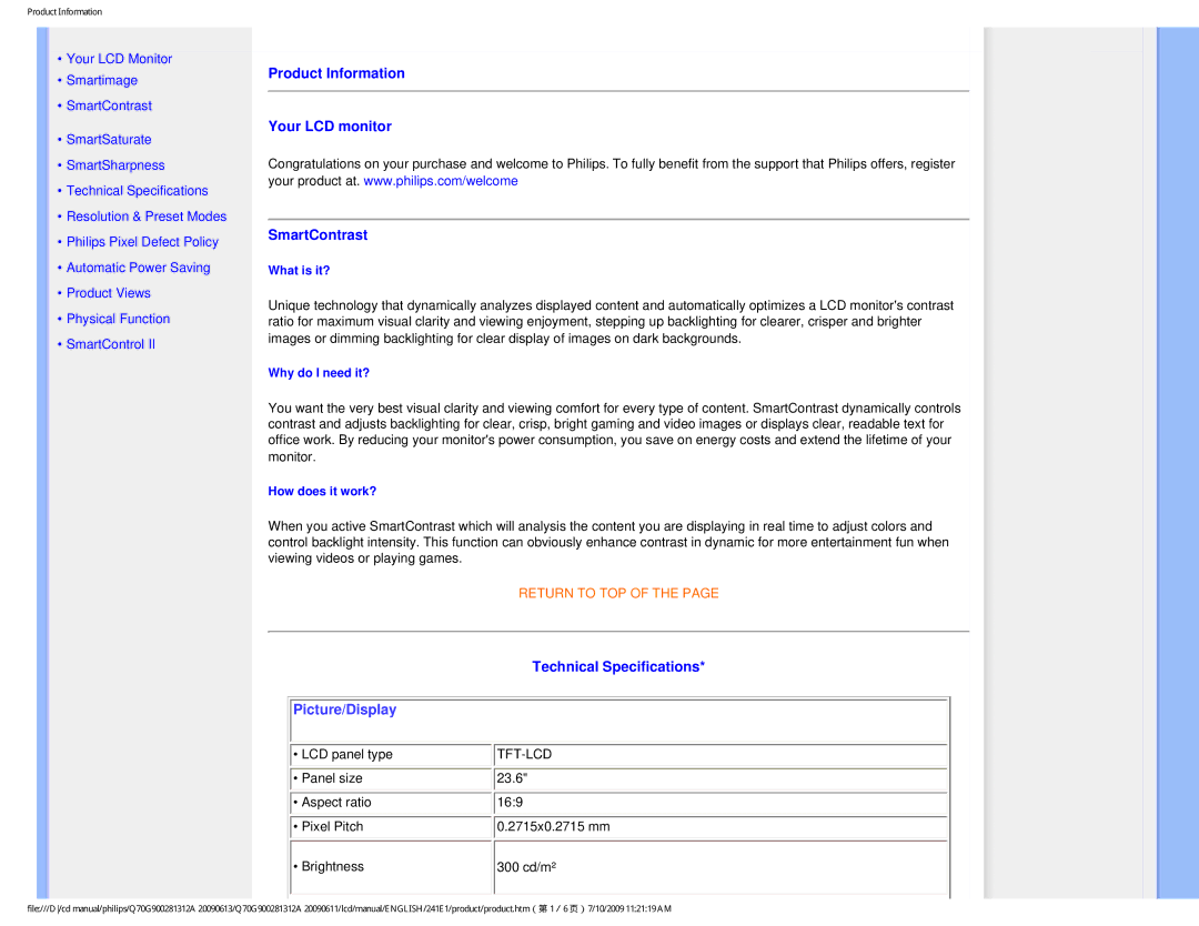 Philips 24IEI Product Information Your LCD monitor SmartContrast, Technical Specifications, What is it?, Why do I need it? 