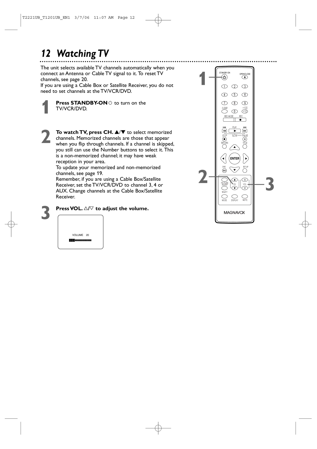 Philips 24MC4306, 20MC4306 quick start Watching TV, Press VOL. X/Y to adjust the volume 