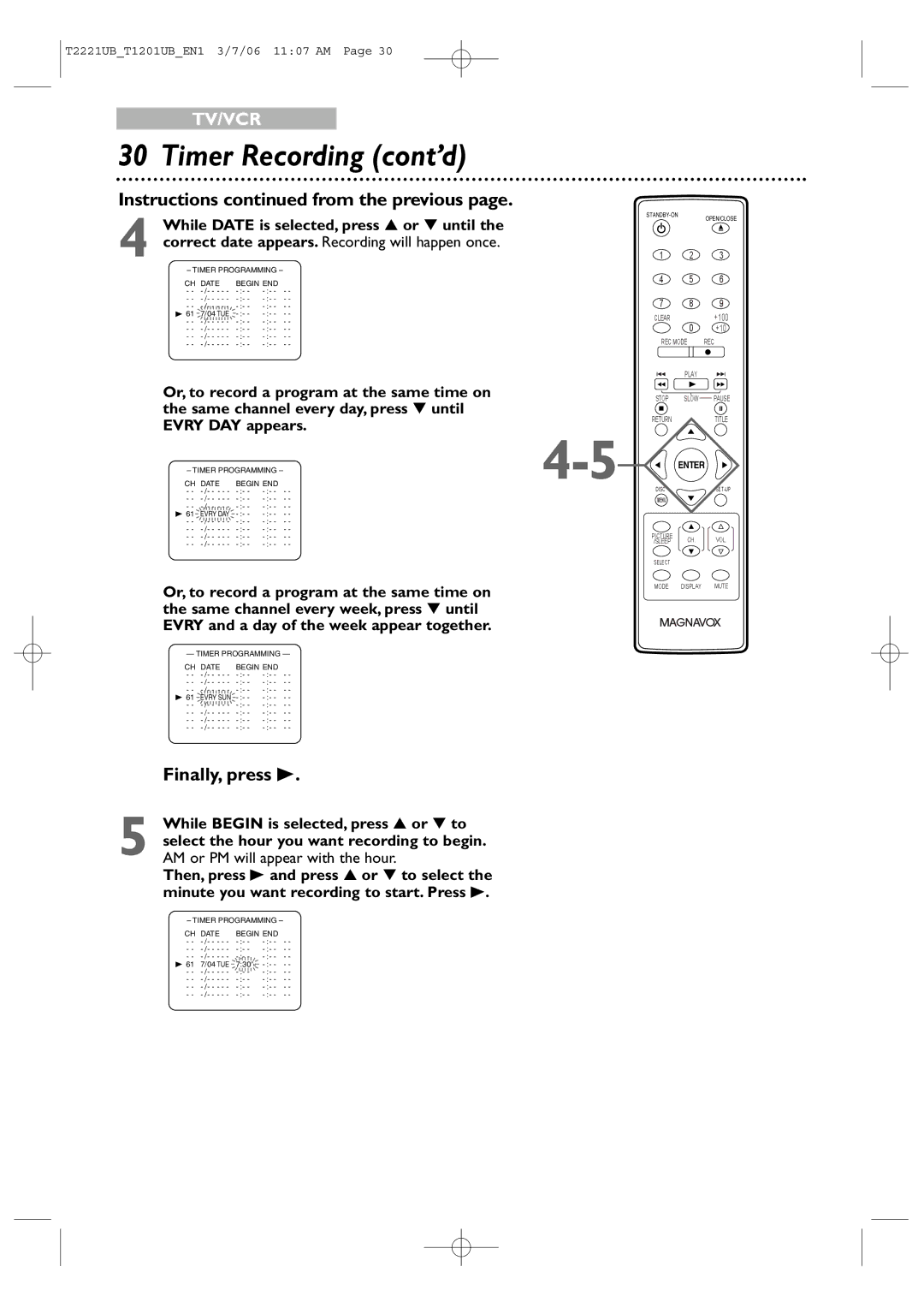 Philips 24MC4306, 20MC4306 quick start Timer Recording cont’d, Finally, press B, Or, to record a program at the same time on 