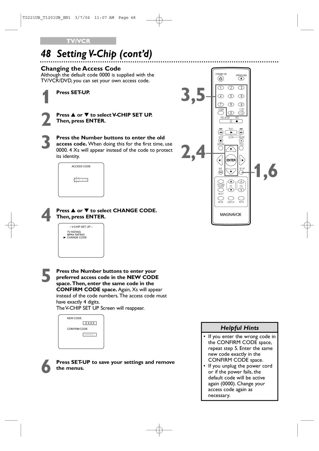 Philips 24MC4306, 20MC4306 quick start Changing the Access Code, Press the Number buttons to enter the old 