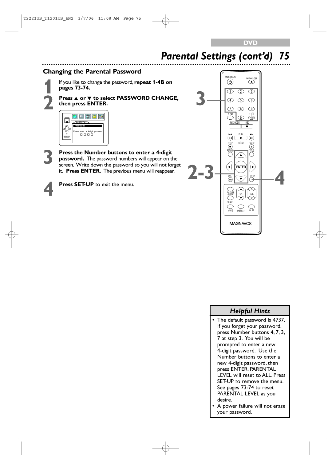 Philips 20MC4306 Changing the Parental Password, Press the Number buttons to enter a 4-digit, Press SET-UPto exit the menu 