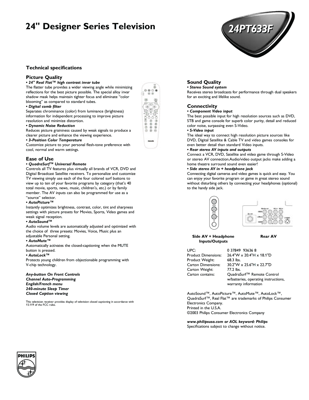 Philips 24PT633F manual Technical speciﬁcations Picture Quality, Ease of Use, Sound Quality, Connectivity 