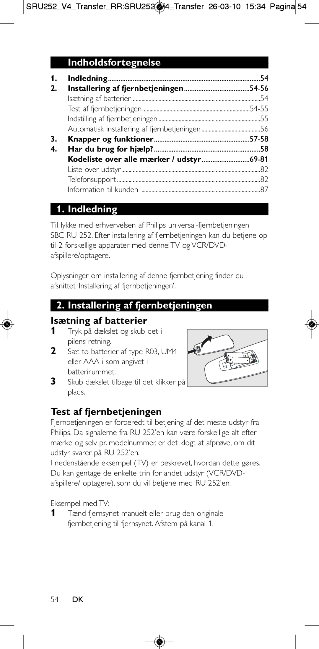 Philips 252/0OH user manual Indholdsfortegnelse, Indledning, Installering af fjernbetjeningen, Isætning af batterier 