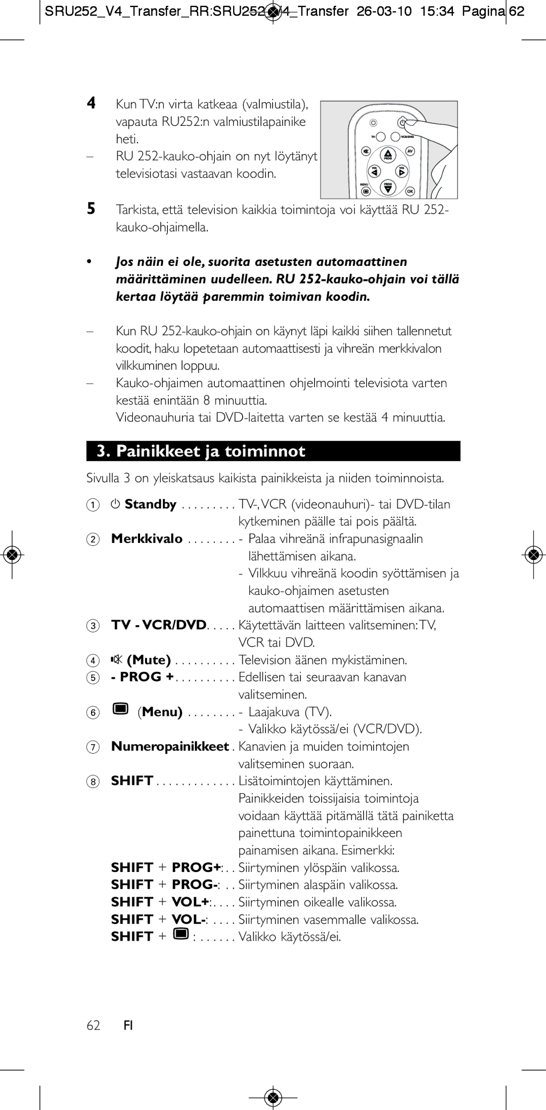 Philips 252/0OH user manual Painikkeet ja toiminnot 