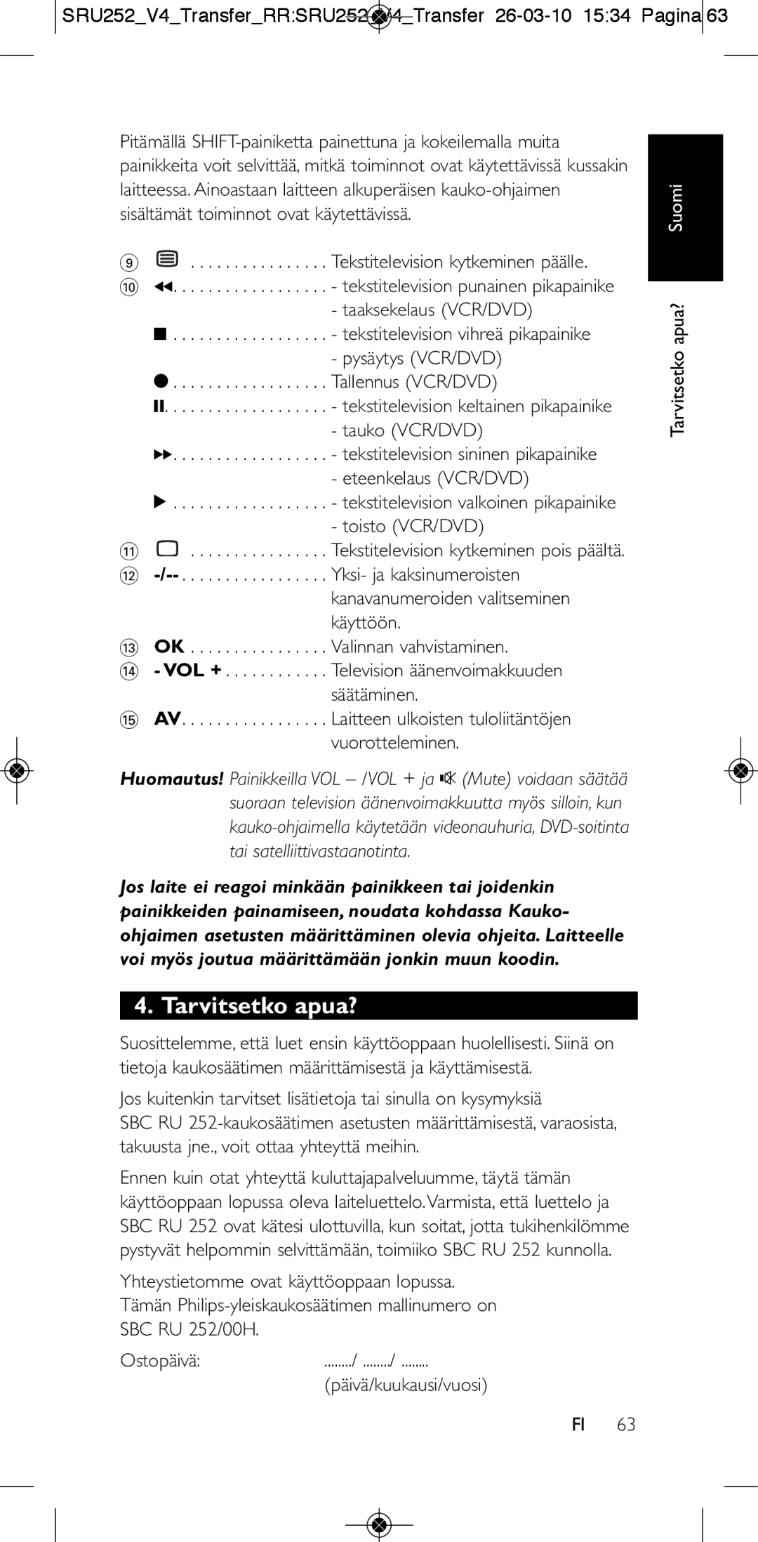 Philips 252/0OH user manual Tarvitsetko apua? 