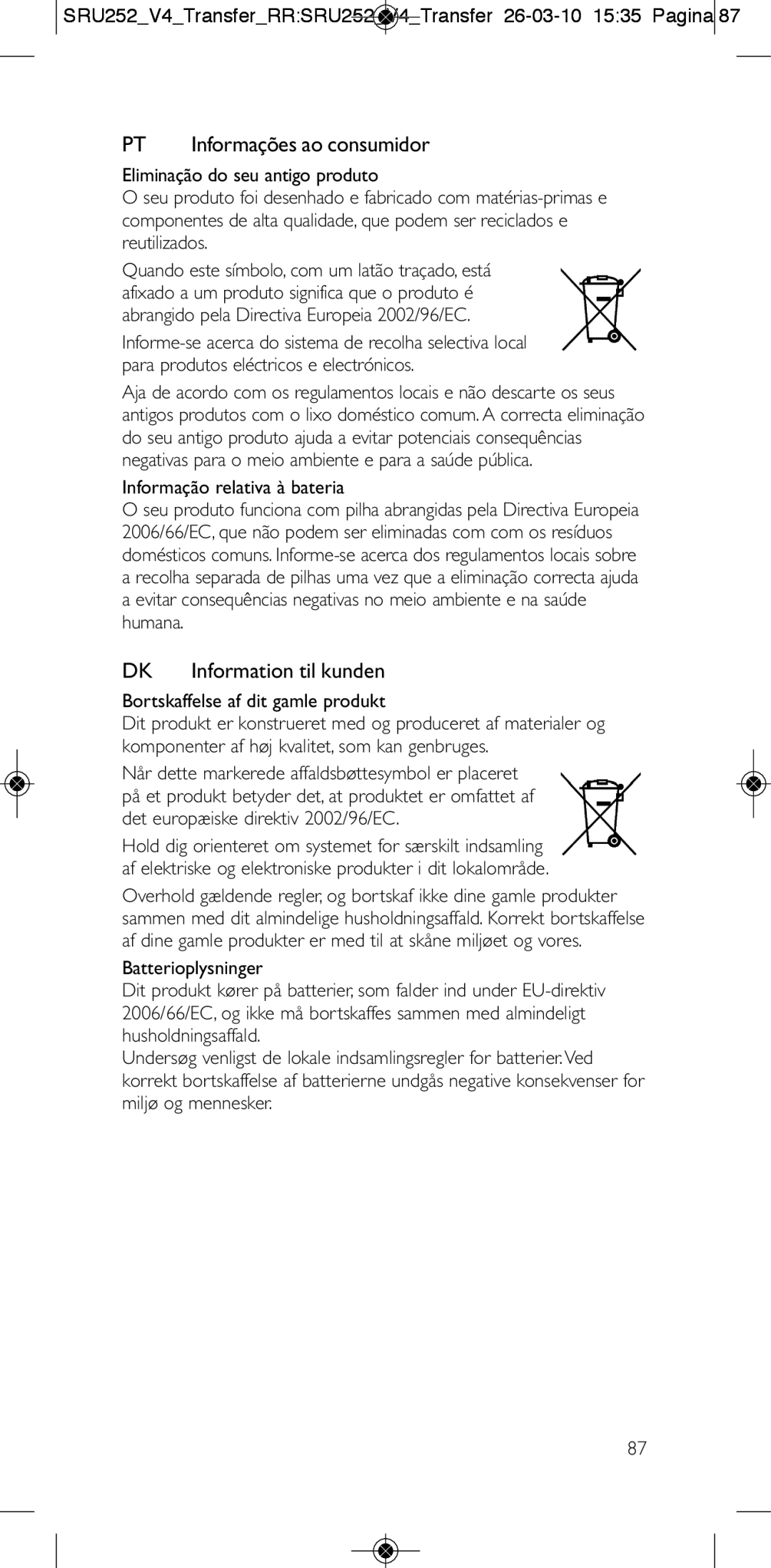 Philips 252/0OH user manual Informação relativa à bateria, Information til kunden, Bortskaffelse af dit gamle produkt 