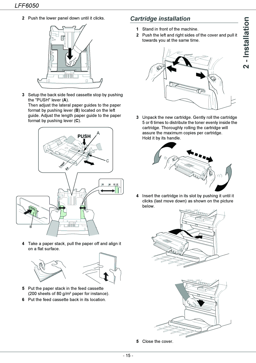 Philips 253118301-A, LFF 6050 user manual Cartridge installation, Push the lower panel down until it clicks 