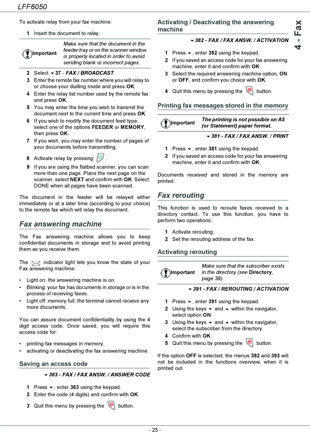 Philips 253118301-A, LFF 6050 user manual Fax answering machine, Fax rerouting, Saving an access code, Activating rerouting 