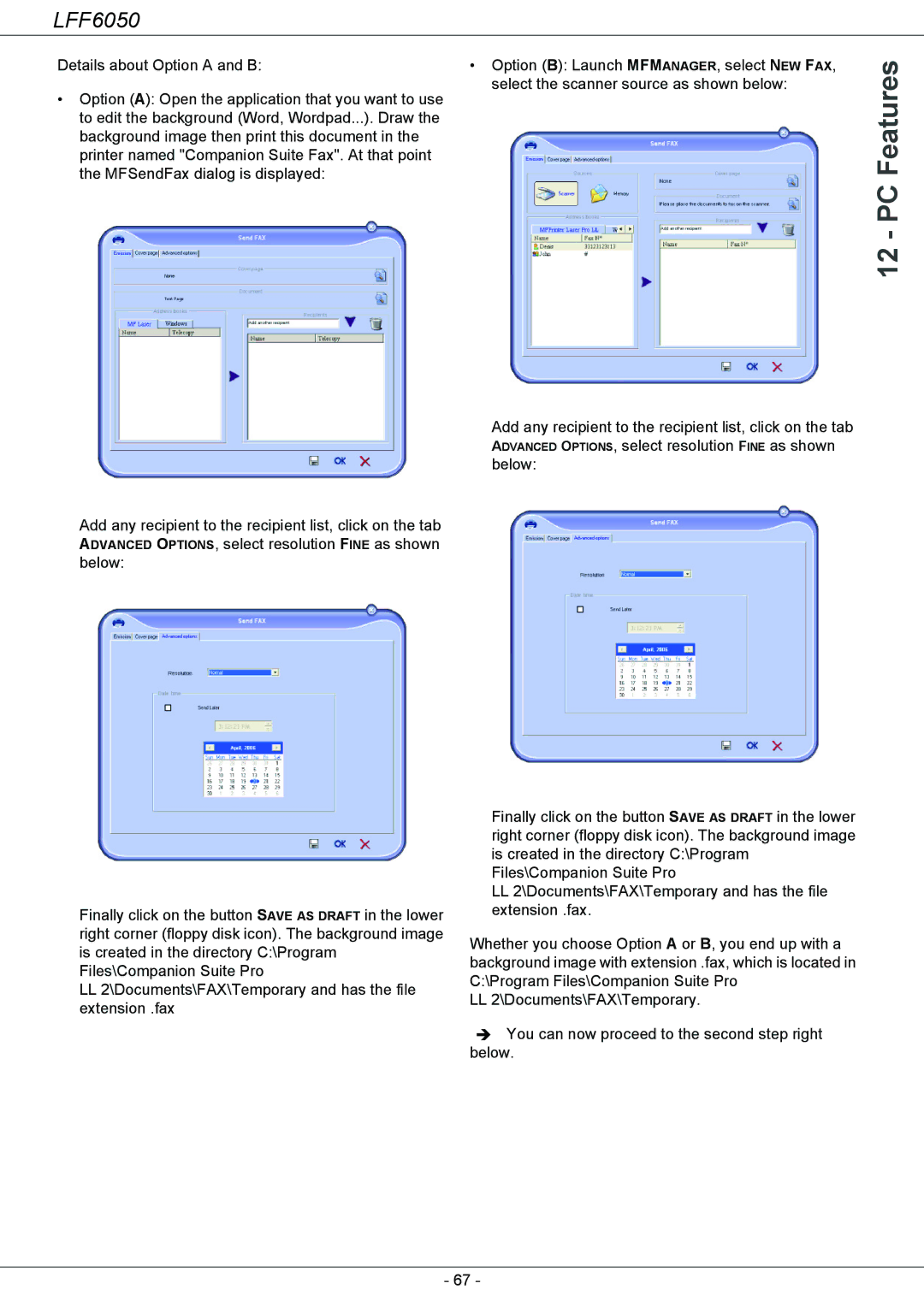 Philips 253118301-A, LFF 6050 user manual PC Features 