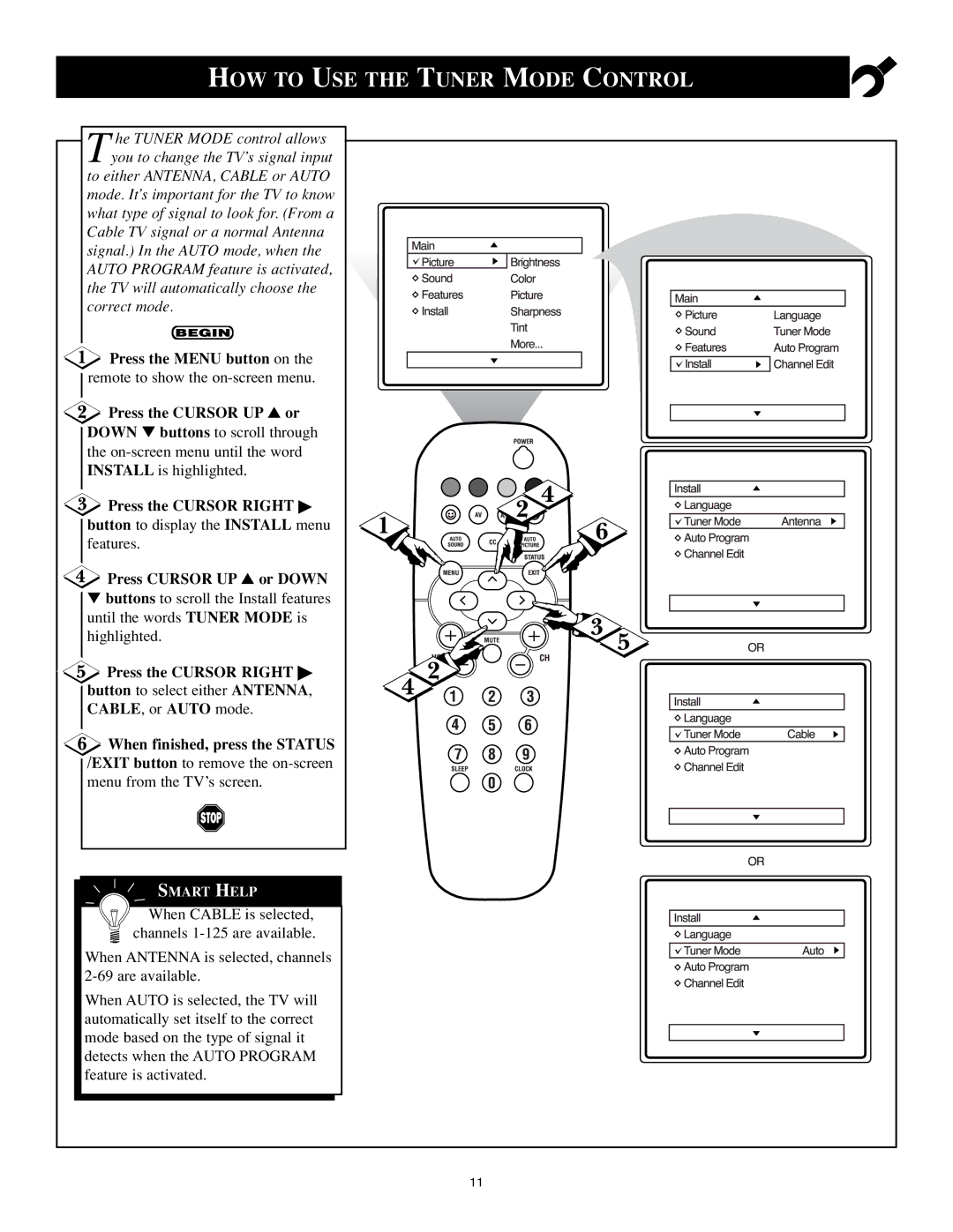 Philips 25PS40S99 manual HOW to USE the Tuner Mode Control, Cable , or Auto mode When finished, press the Status 