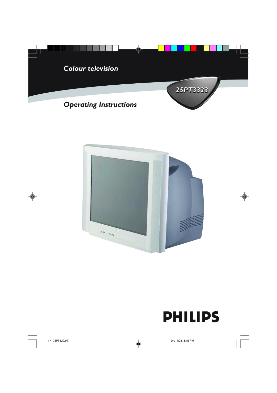 Philips 25PT3323 operating instructions Colour television 