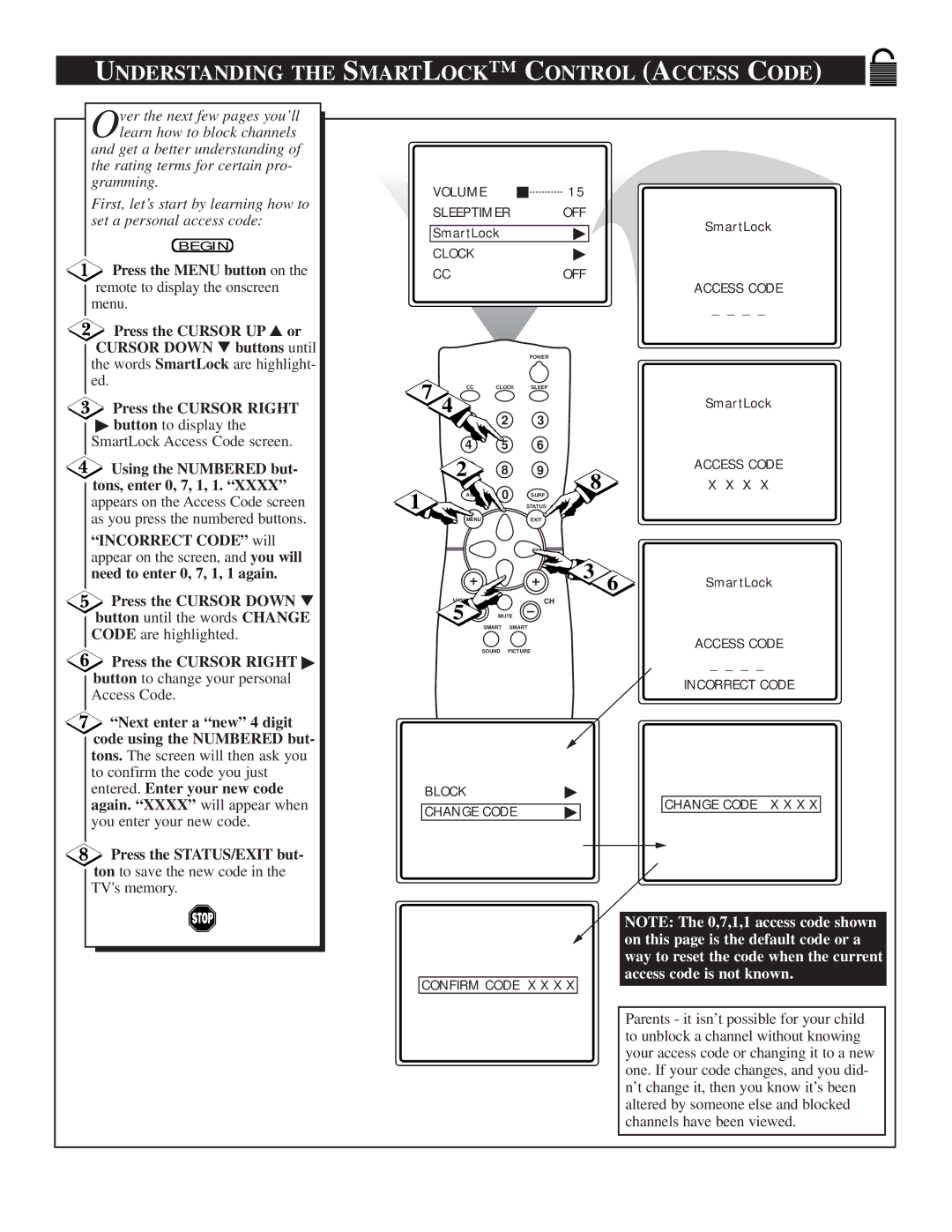 Philips 25TR19C1 manual Understanding the Smartlock C Ontrol Access Code, Using the Numbered but- tons, enter 0, 7, 1, 1 