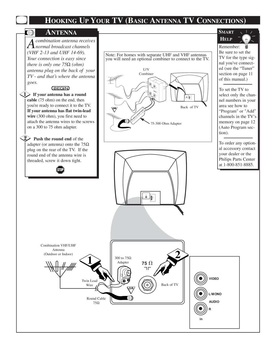 Philips 25TS56C1 manual Hooking UP Your TV Basic Antenna TV Connections, If your antenna has a round, Push the round end 