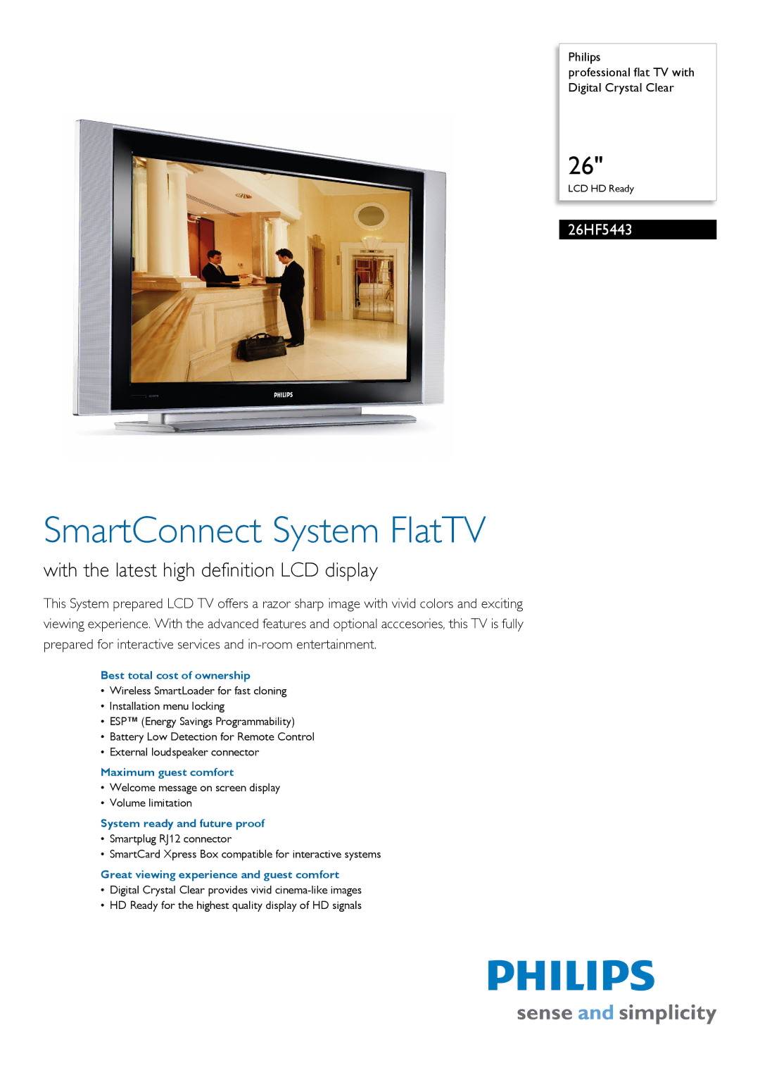 Philips 26HF5497 manual Best total cost of ownership, Maximum guest comfort, System ready and future proof 
