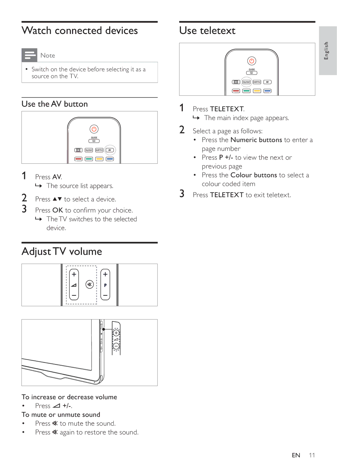 Philips 22HFL3232D/10, 26HFL3232D/10, 19HFL3232D/10 Watch connected devices, Adjust TV volume, Use the AV button 