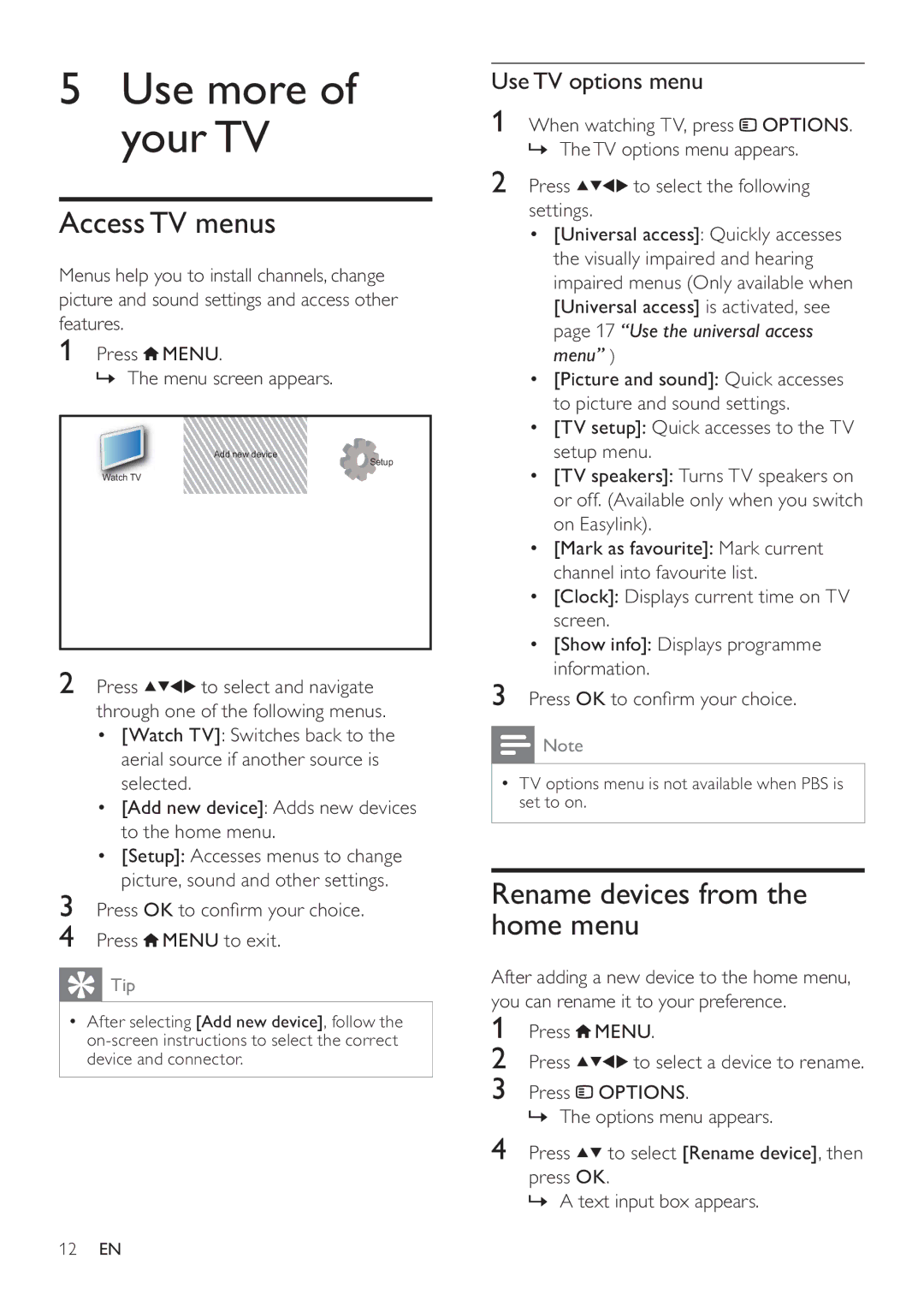 Philips 19HFL3232D user manual Use more of your TV, Access TV menus, Rename devices from the home menu, Use TV options menu 