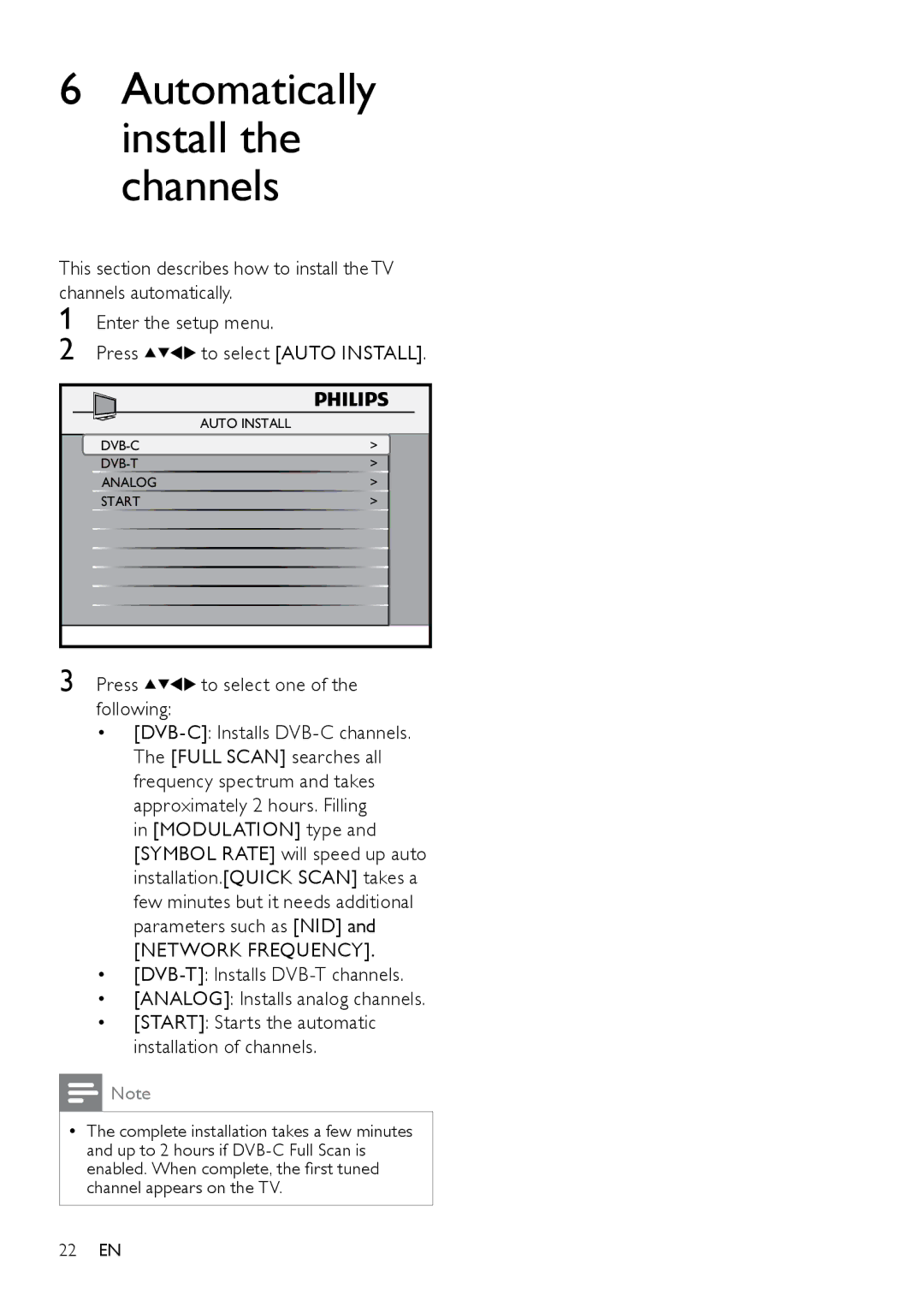 Philips 26HFL5870D/10 user manual Automatically install the channels, Network Frequency 