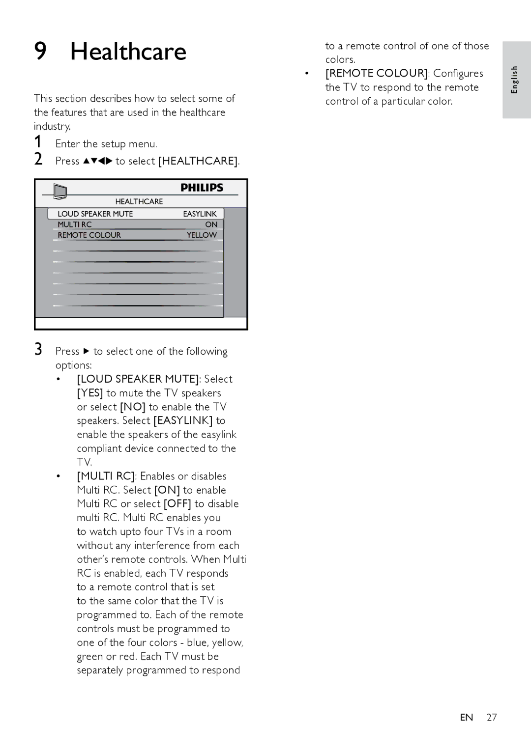 Philips 26HFL5870D/10 user manual Healthcare, To a remote control of one of those colors 