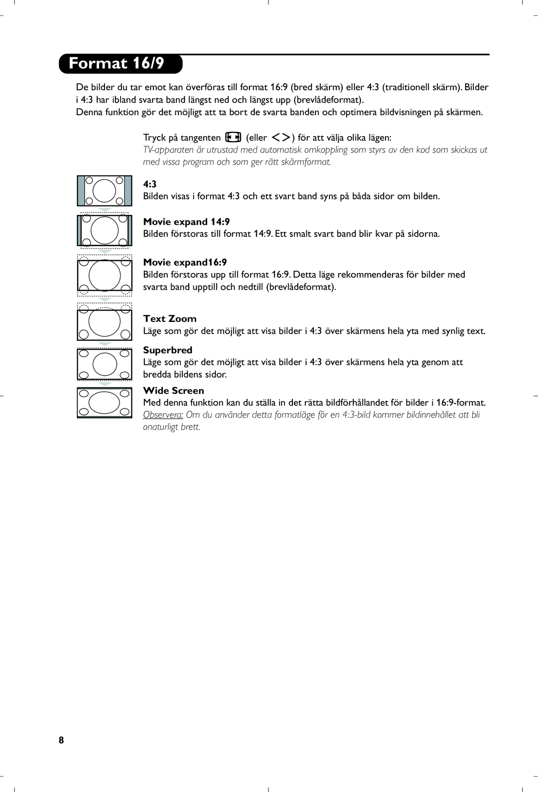 Philips 26PF5320/10 manual Format 16/9, Movie expand169, Text Zoom, Wide Screen 