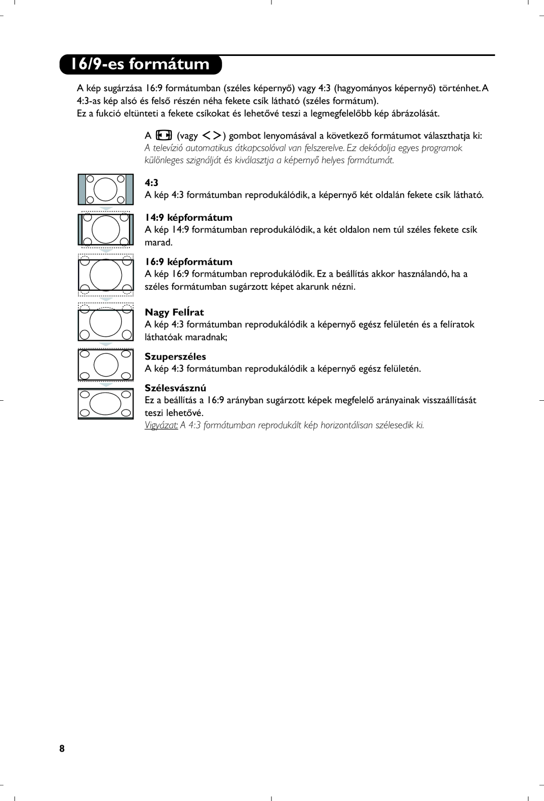 Philips 26PF5320/10 manual 16/9-es formátum 