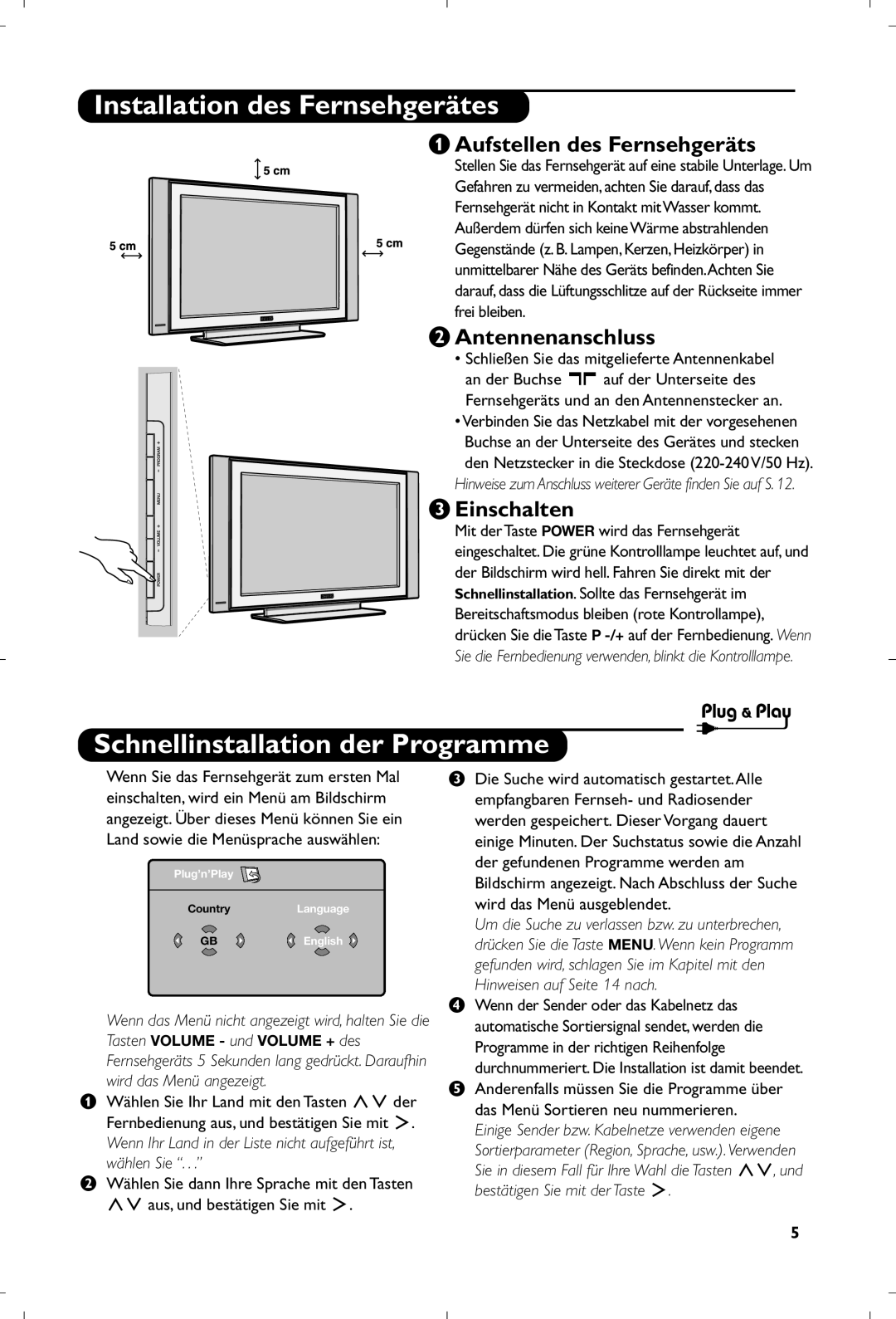 Philips 26PF5320/10 manual Installation des Fernsehgerätes, Schnellinstallation der Programme, Aufstellen des Fernsehgeräts 