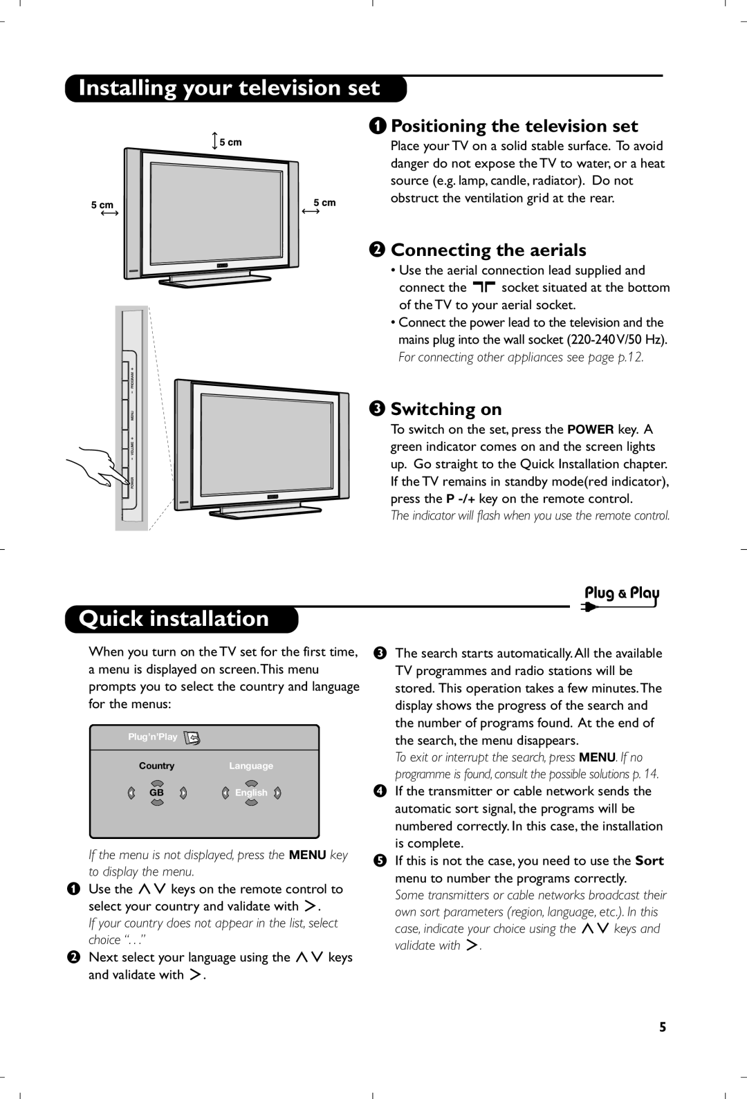 Philips 26PF5320/10 manual Installing your television set, Quick installation, Positioning the television set, Switching on 