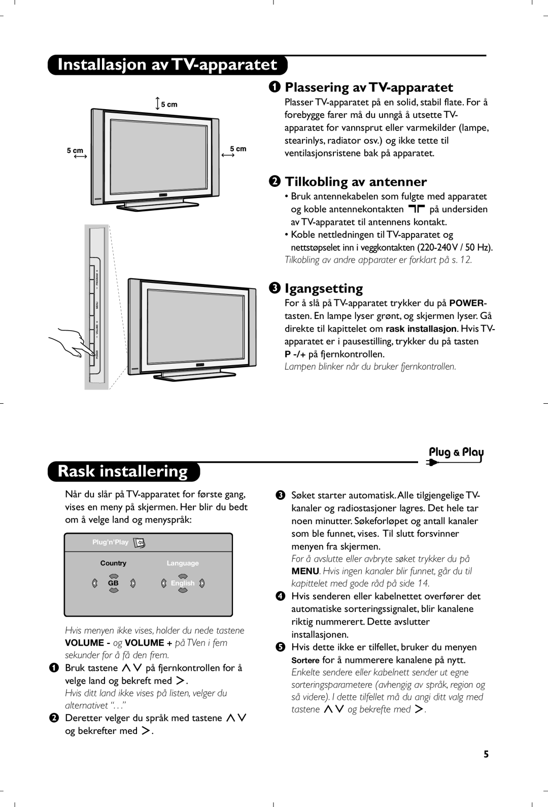 Philips 26PF5320/10 Installasjon av TV-apparatet, Rask installering, Plassering av TV-apparatet, Tilkobling av antenner 