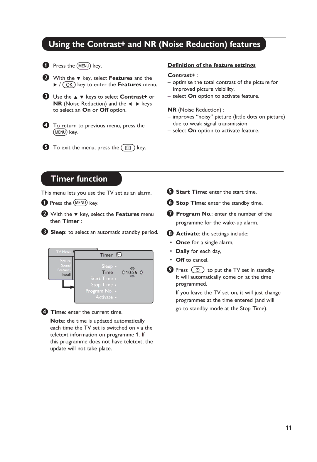 Philips 32PF7411, 26PF5411, 32PF5411 manual Using the Contrast+ and NR Noise Reduction features, Timer function 