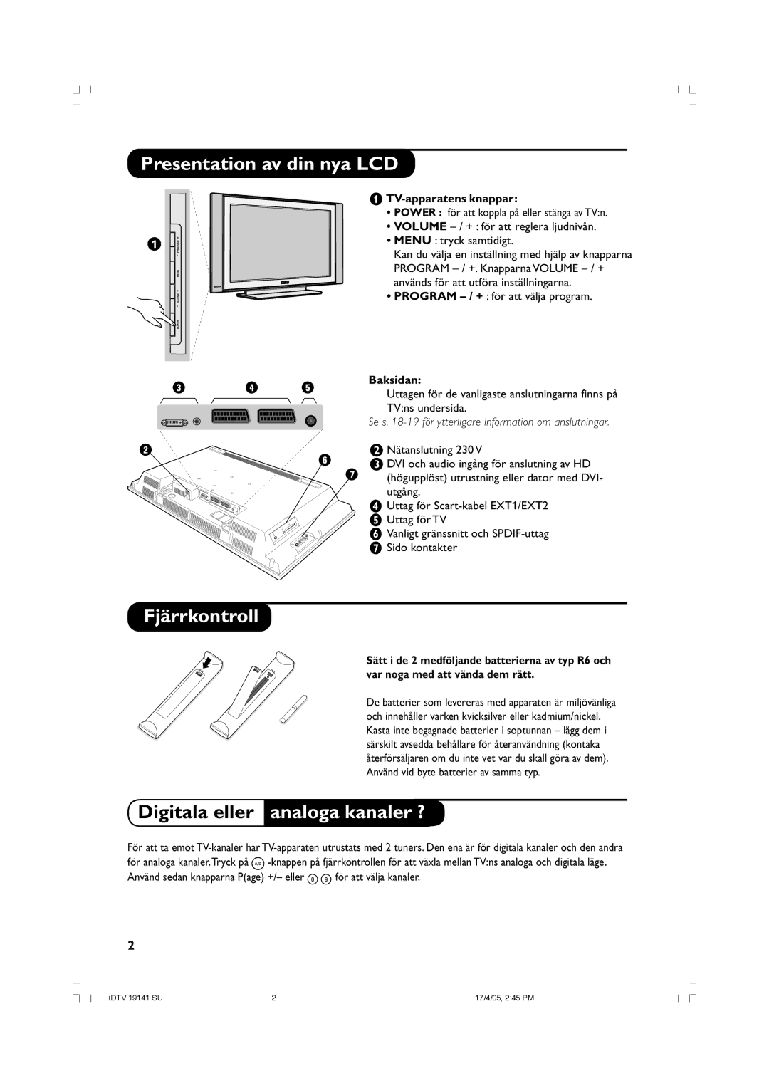 Philips 26PF5520D/10 Presentation av din nya LCD, Fjärrkontroll, Digitala eller analoga kanaler ?, TV-apparatens knappar 