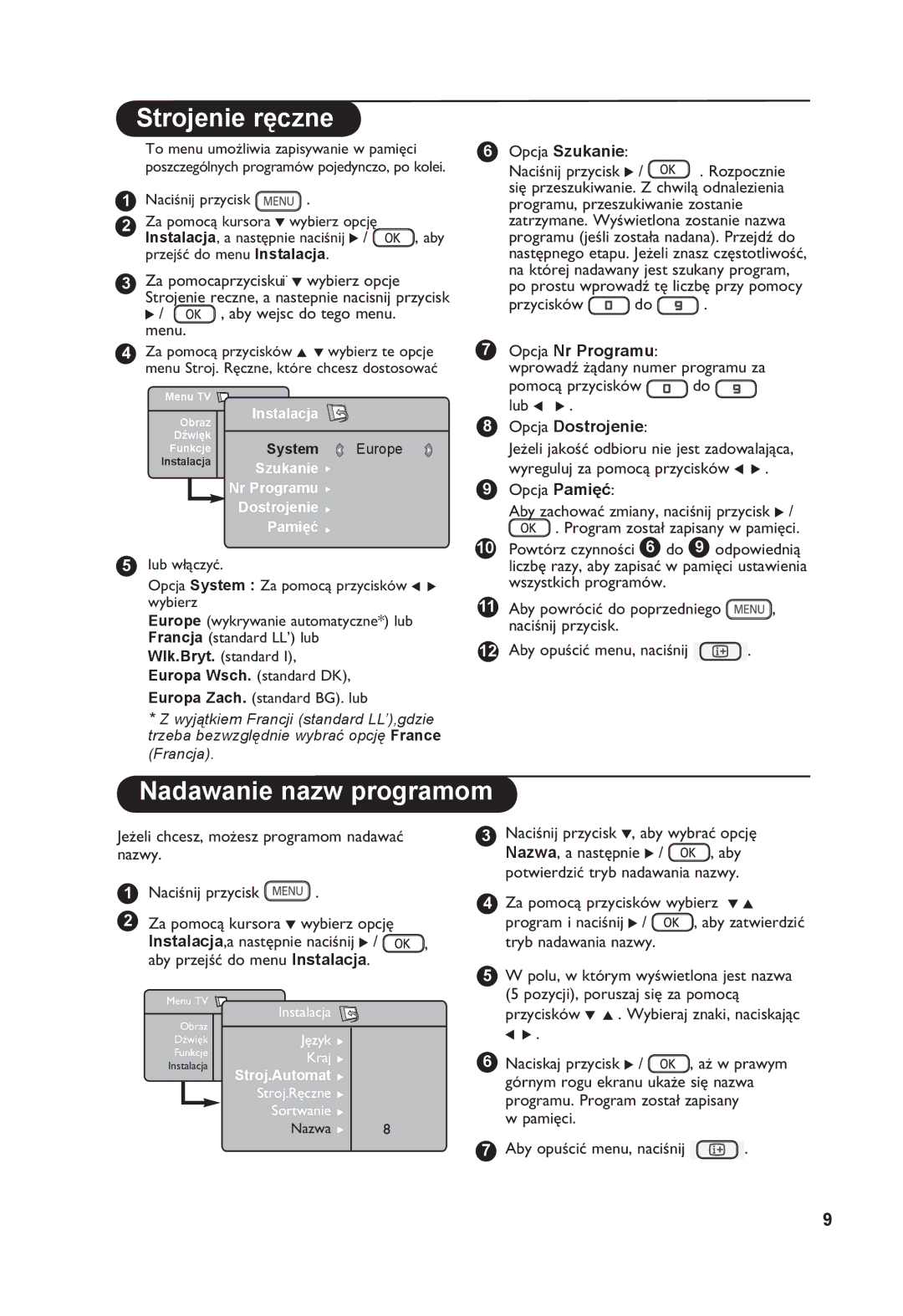 Philips 26PF7321 manual Strojenie ręczne, Nadawanie nazw programom, Opcja Szukanie, Opcja Nr Programu, Opcja Dostrojenie 