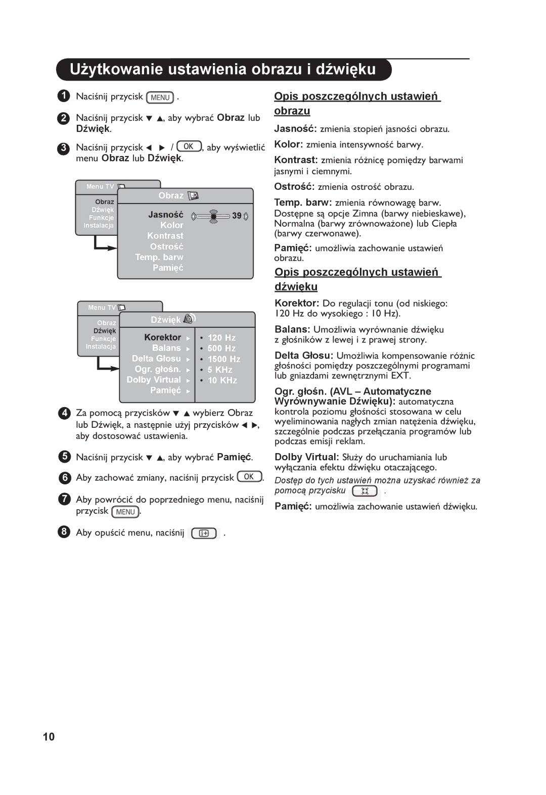 Philips 26PF7321 manual Użytkowanie ustawienia obrazu i dźwięku, Przycisk Aby opuścić menu, naciśnij 