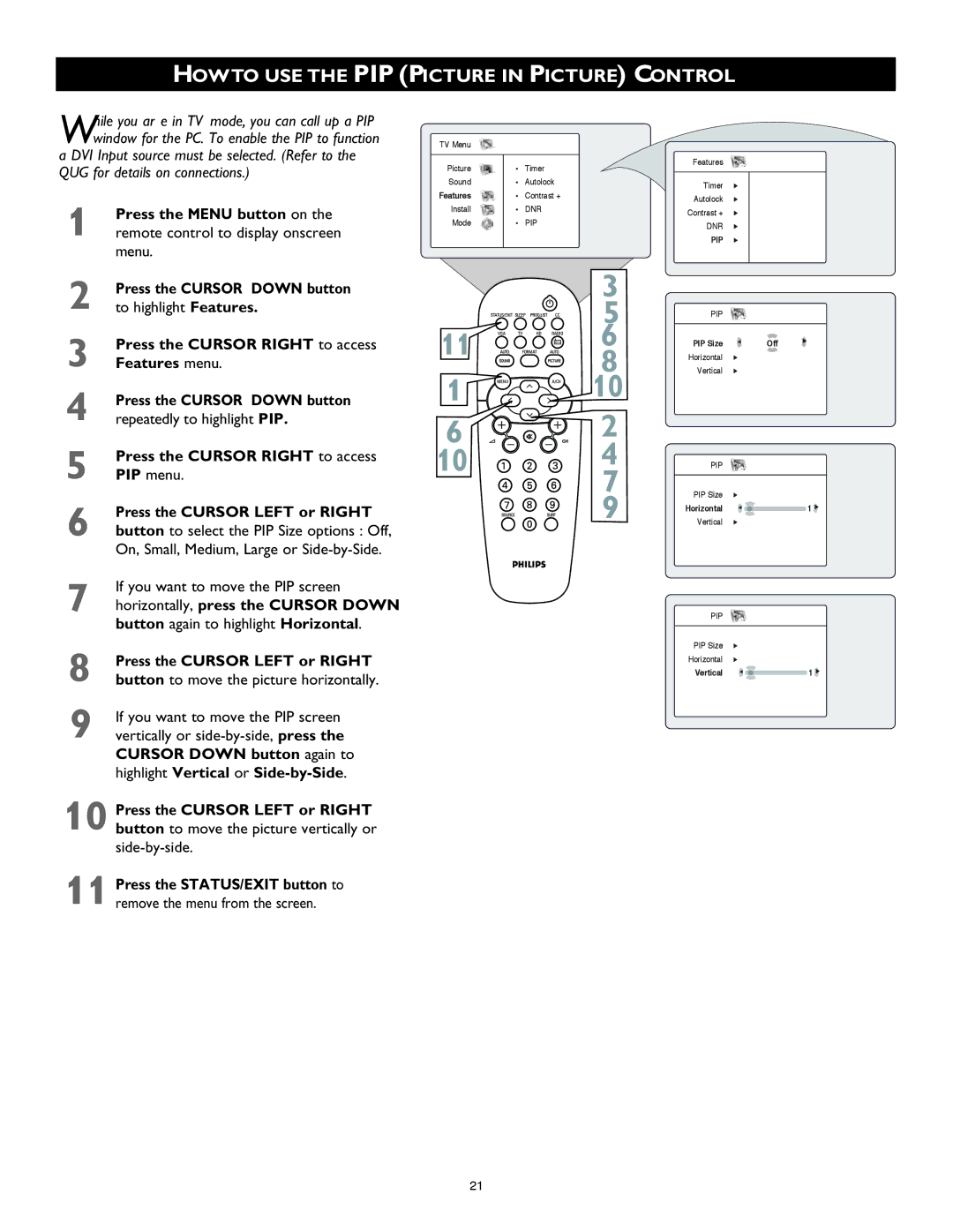 Philips 26PF8946 user manual Howto USE the PIP Picture in Picture Control 