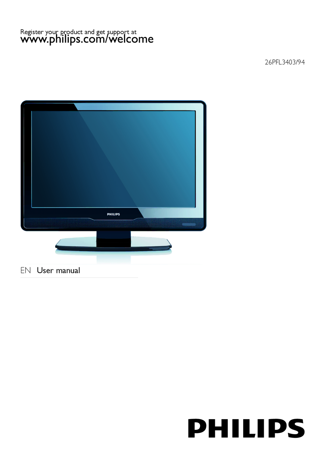 Philips user manual Register your product and get support at 26PFL3403/94 