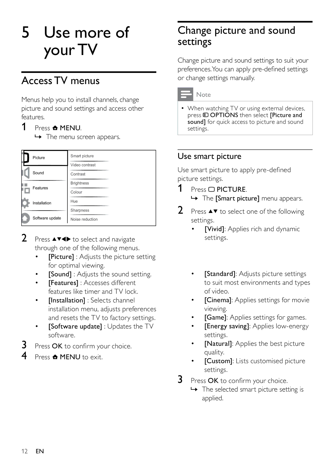 Philips 26PFL3405/12 user manual Use more of your TV, Access TV menus, Change picture and sound settings, Use smart picture 