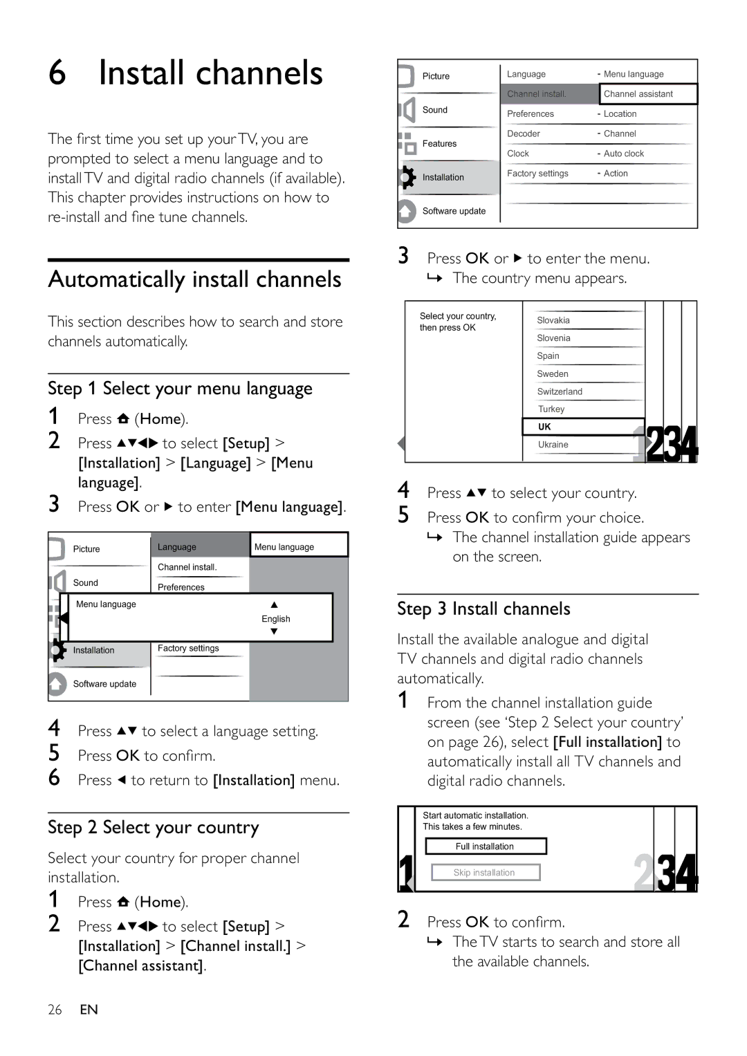 Philips 26PFL5604D/12 Install channels, Automatically install channels, Select your menu language, Select your country 