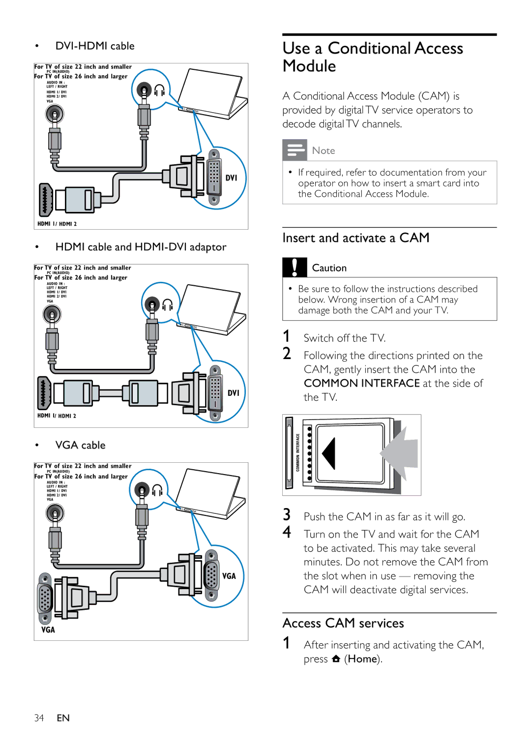 Philips 26PFL5604D/12, 22PFL5604D/12 Use a Conditional Access Module, Insert and activate a CAM, Access CAM services 